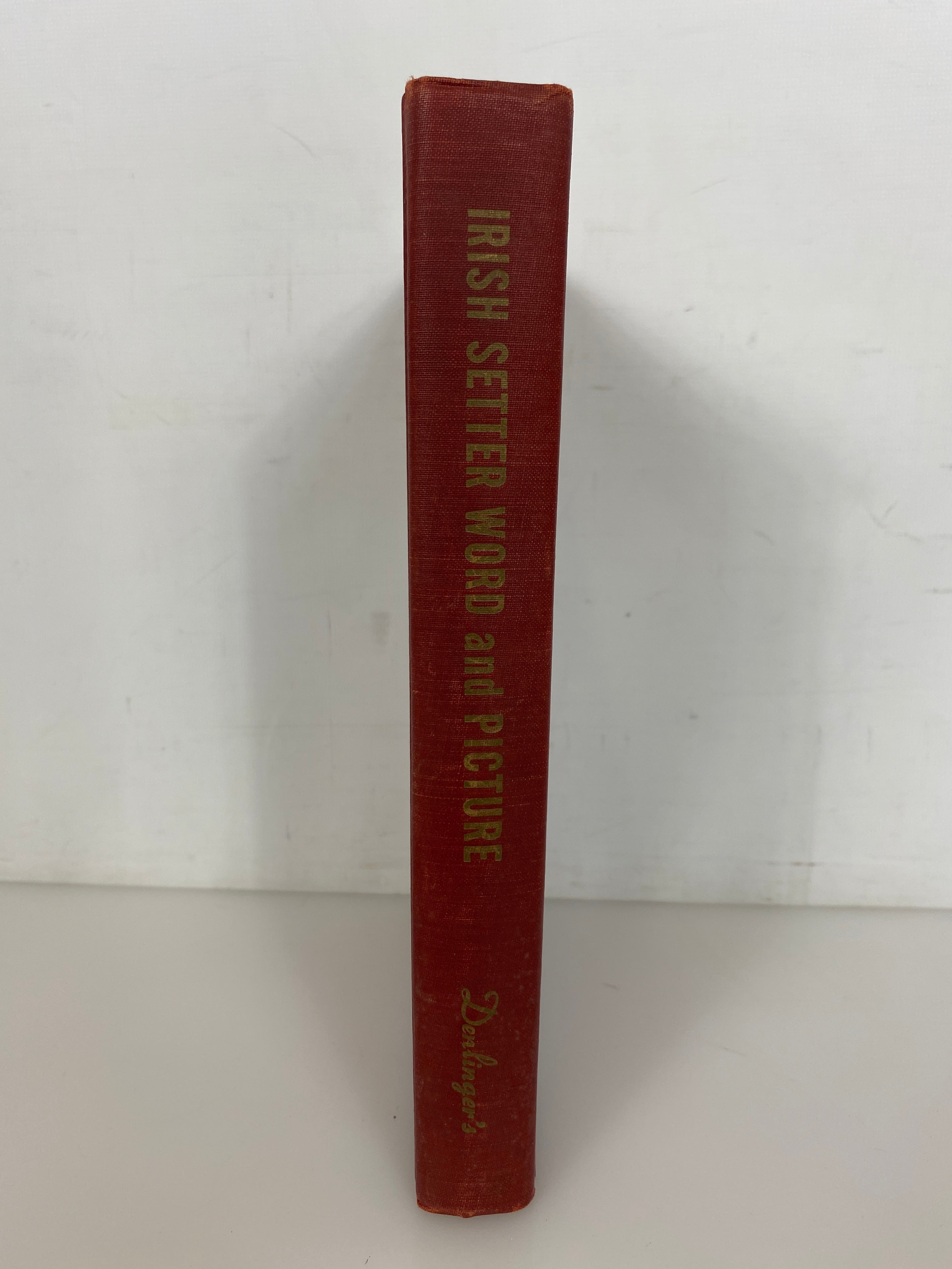 The Irish Setter in Word and Picture by Thompson 1954 Denlinger's 1st Ed HC