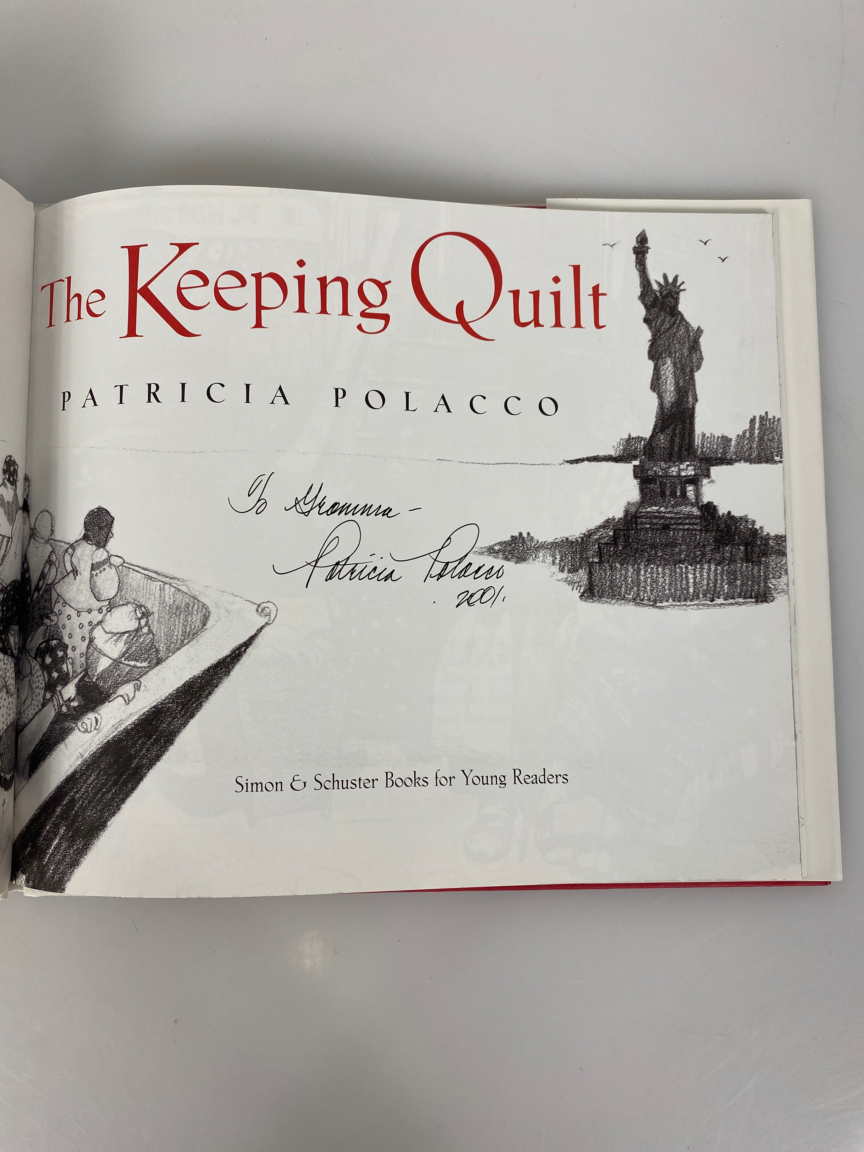 The Keeping Quilt Patricia Polacco 1998 *signed*