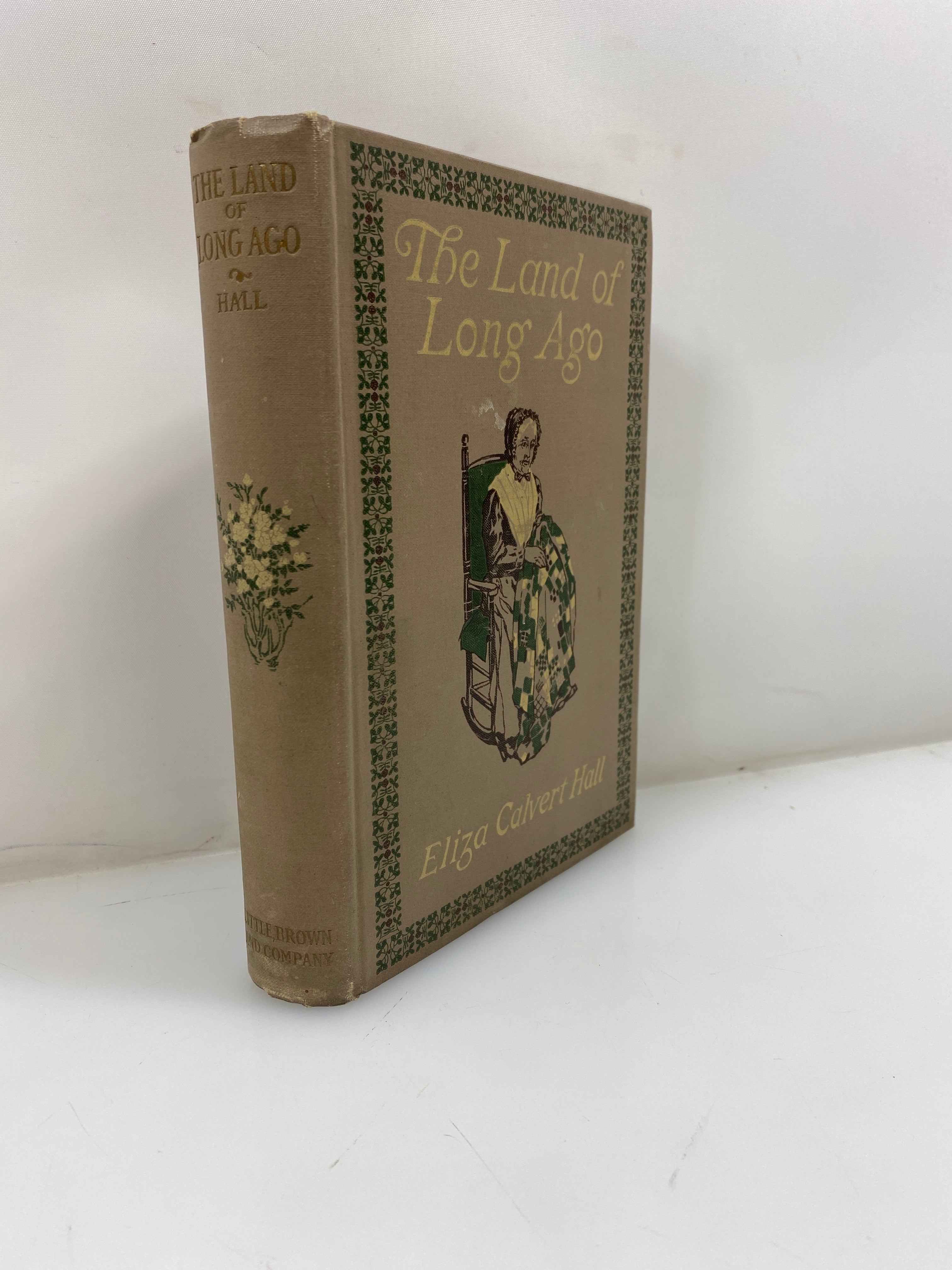 The Land of Long Ago by Hall 1909 HC