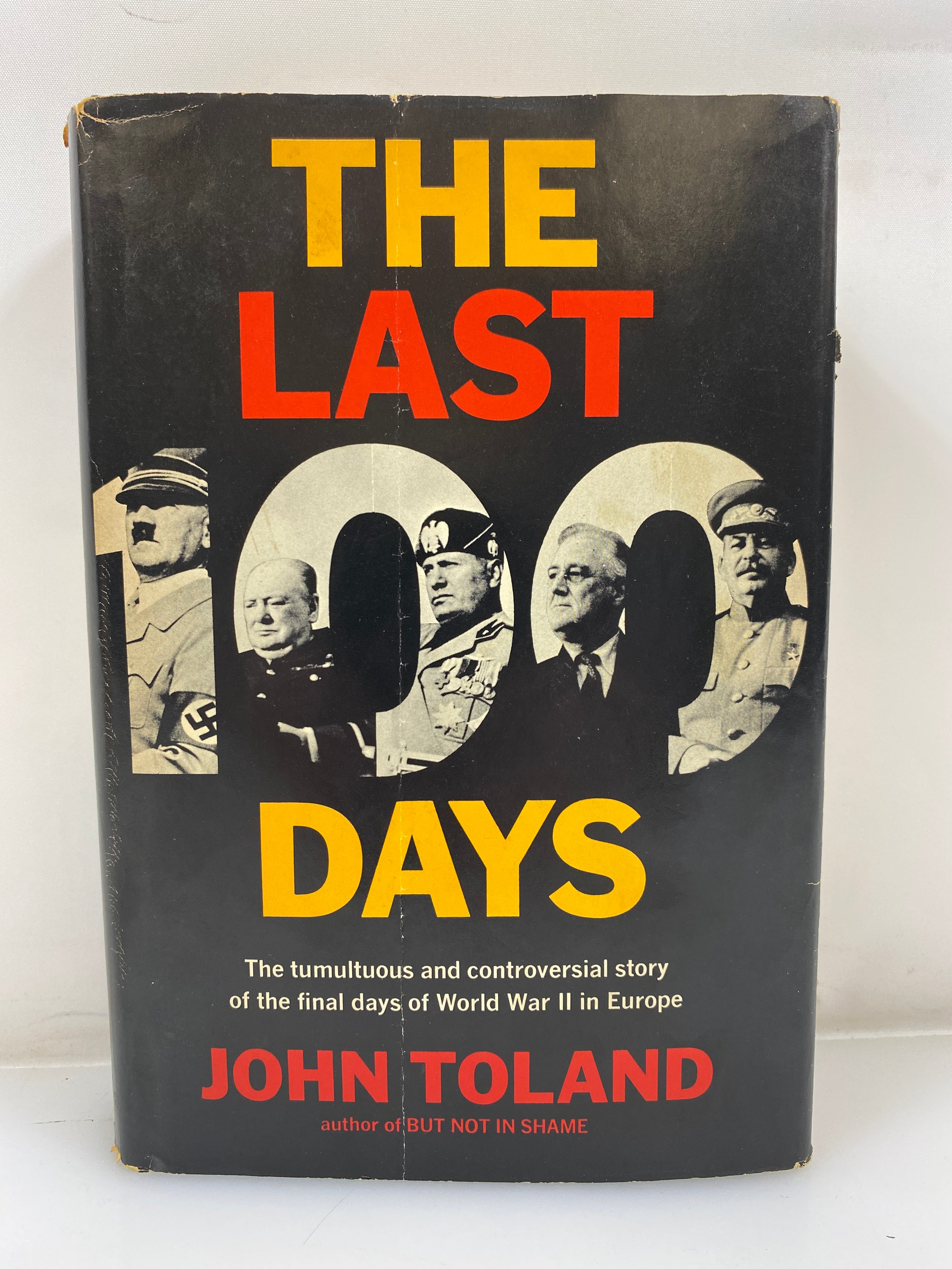 The Last 100 Days by Toland Random House 1966 HCDJ
