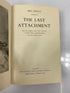 The Last Attachment by Iris Origo 1949 2nd Impression Ex-Library HCDJ