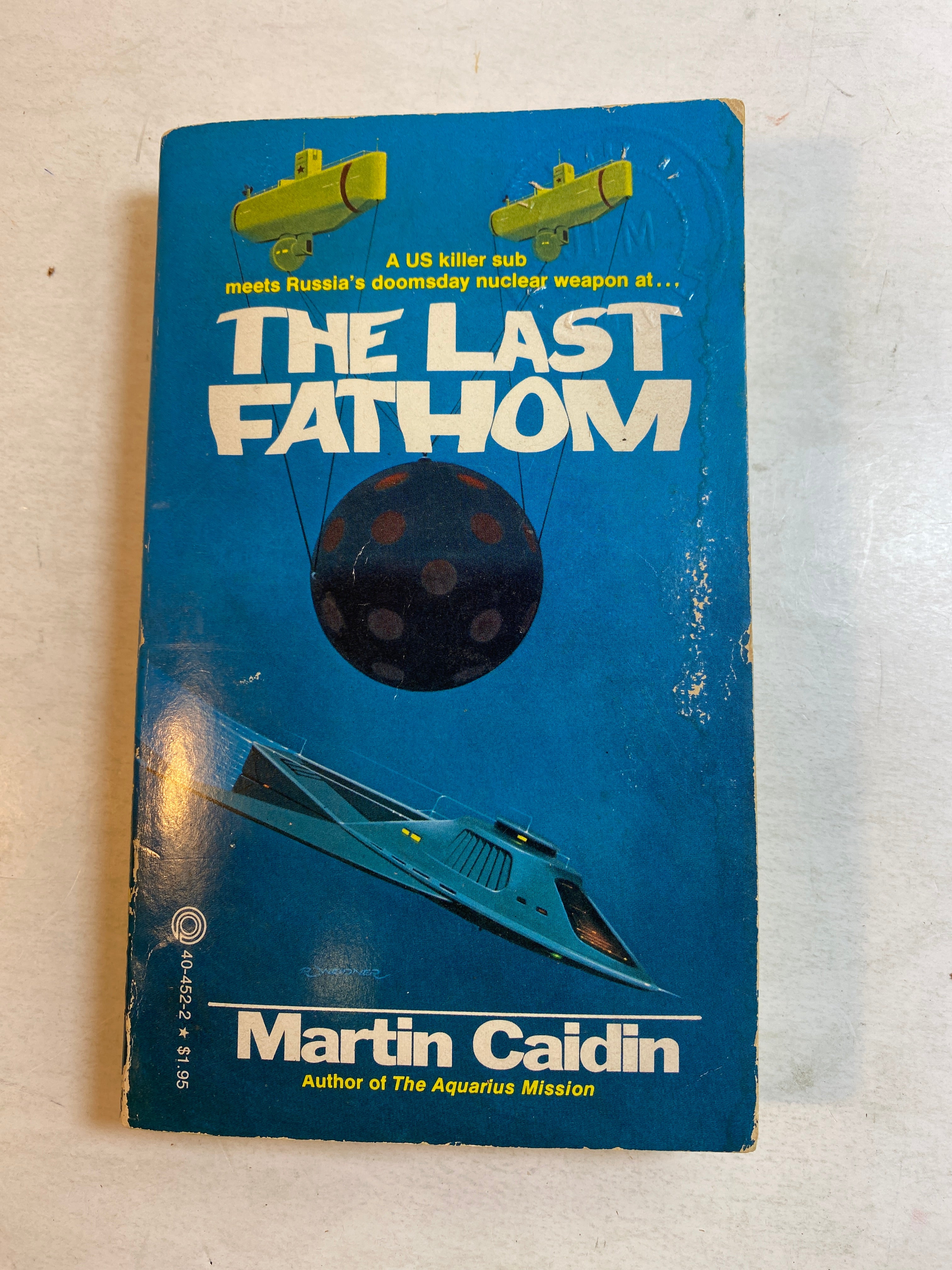 The Last Fathom Martin Caidin Paperback 1978