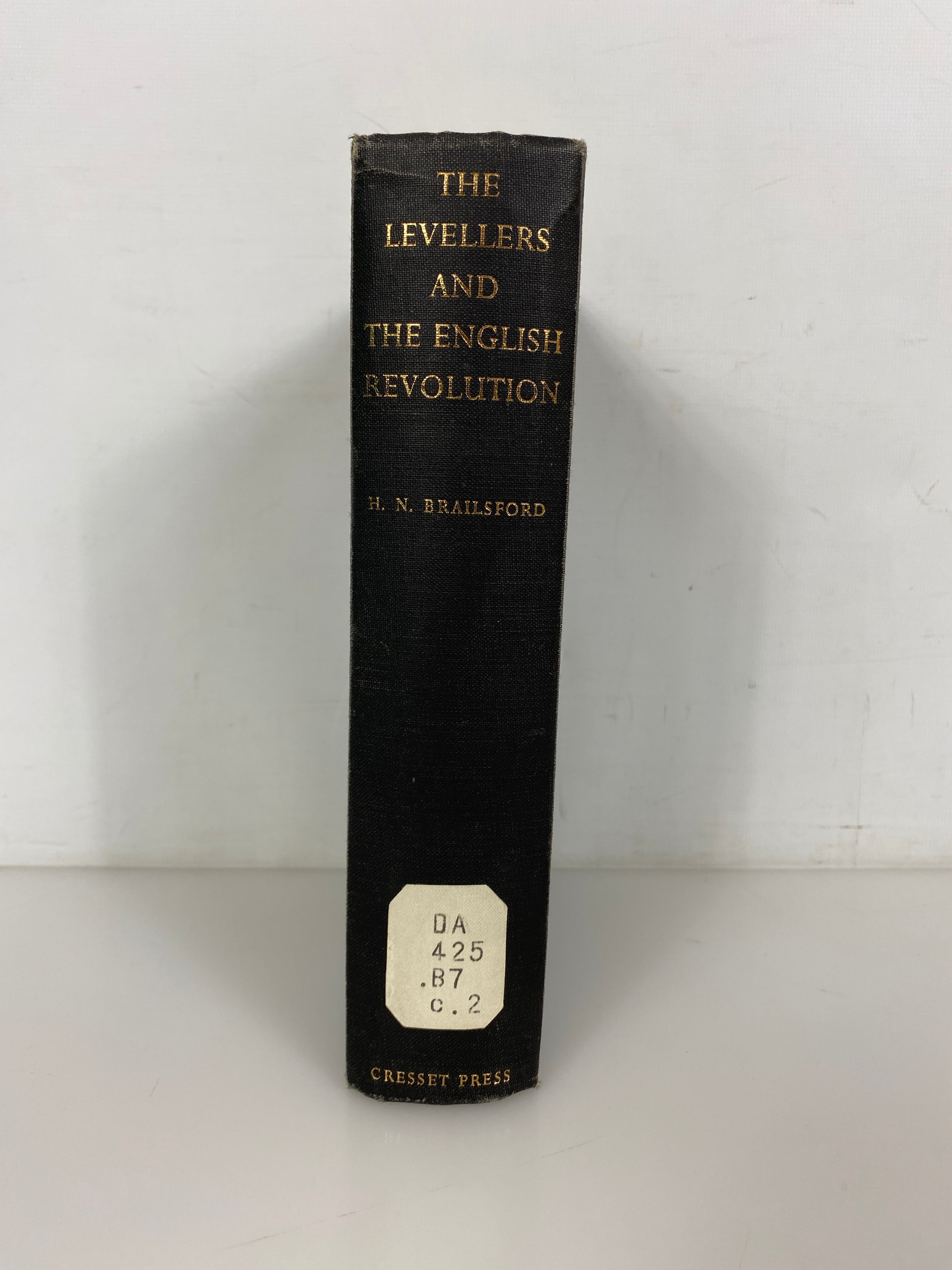 The Levellers & the English Revolution by Brailsford 1961 1st Ed Ex-Library HC
