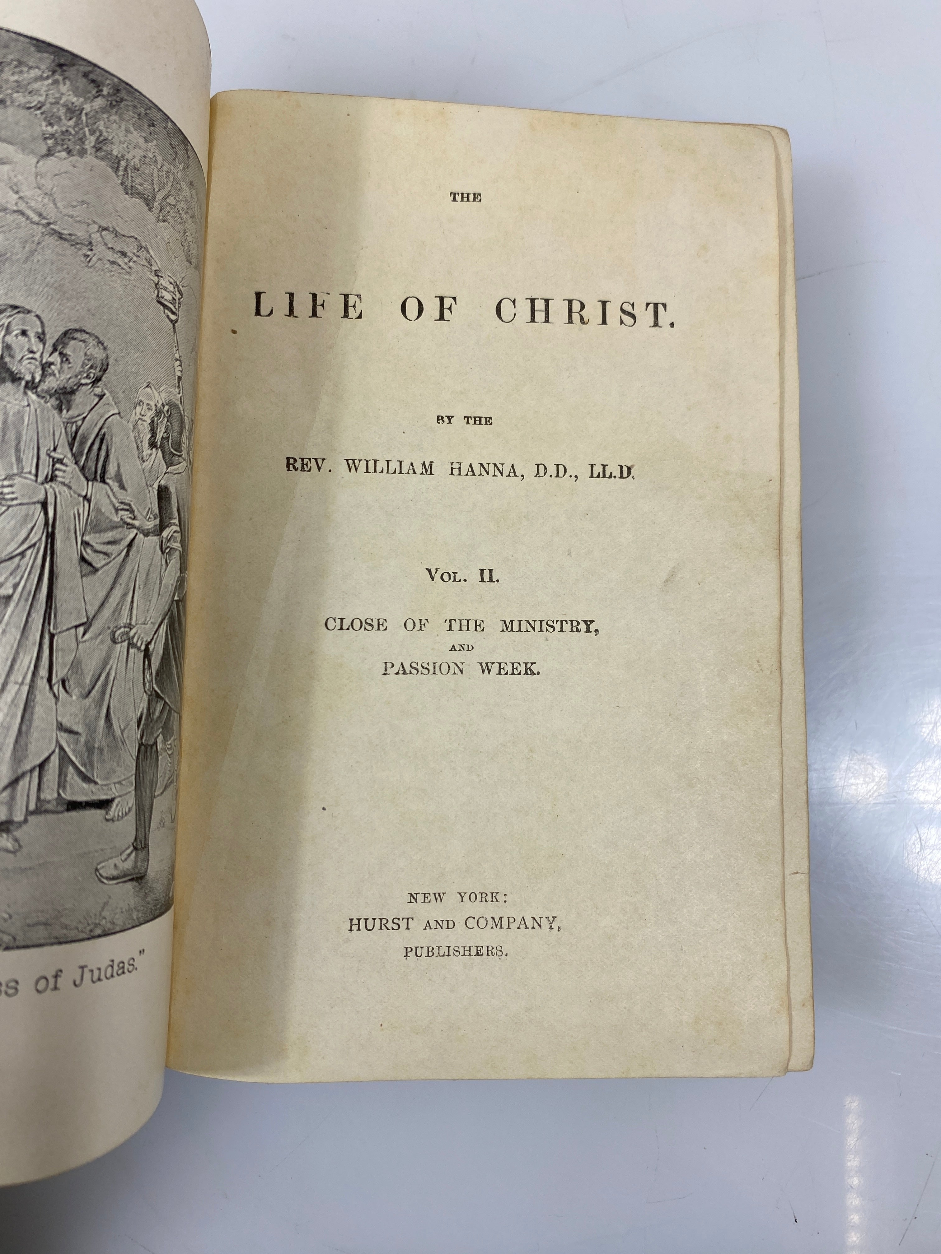 The Life of Christ by Hanna Vol. II Hurst and Company HC