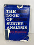 The Logic of Survey Analysis by Morris Rosenberg 1968 2nd Printing HC DJ
