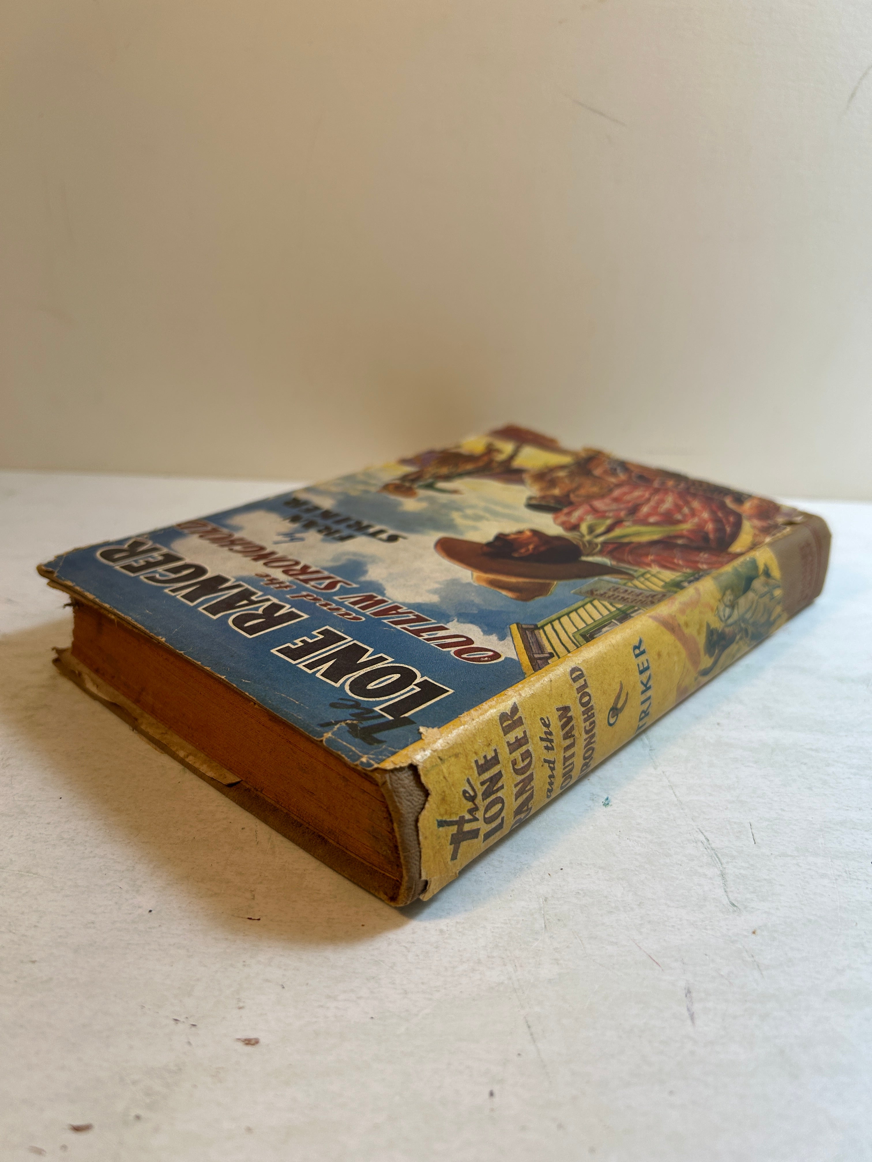 The Lone Ranger & the Outlaw Stronghold by Fran Striker Grosset & Dunlap 1939 HC