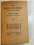 The Lone Ranger & the Outlaw Stronghold by Fran Striker Grosset & Dunlap 1939 HC