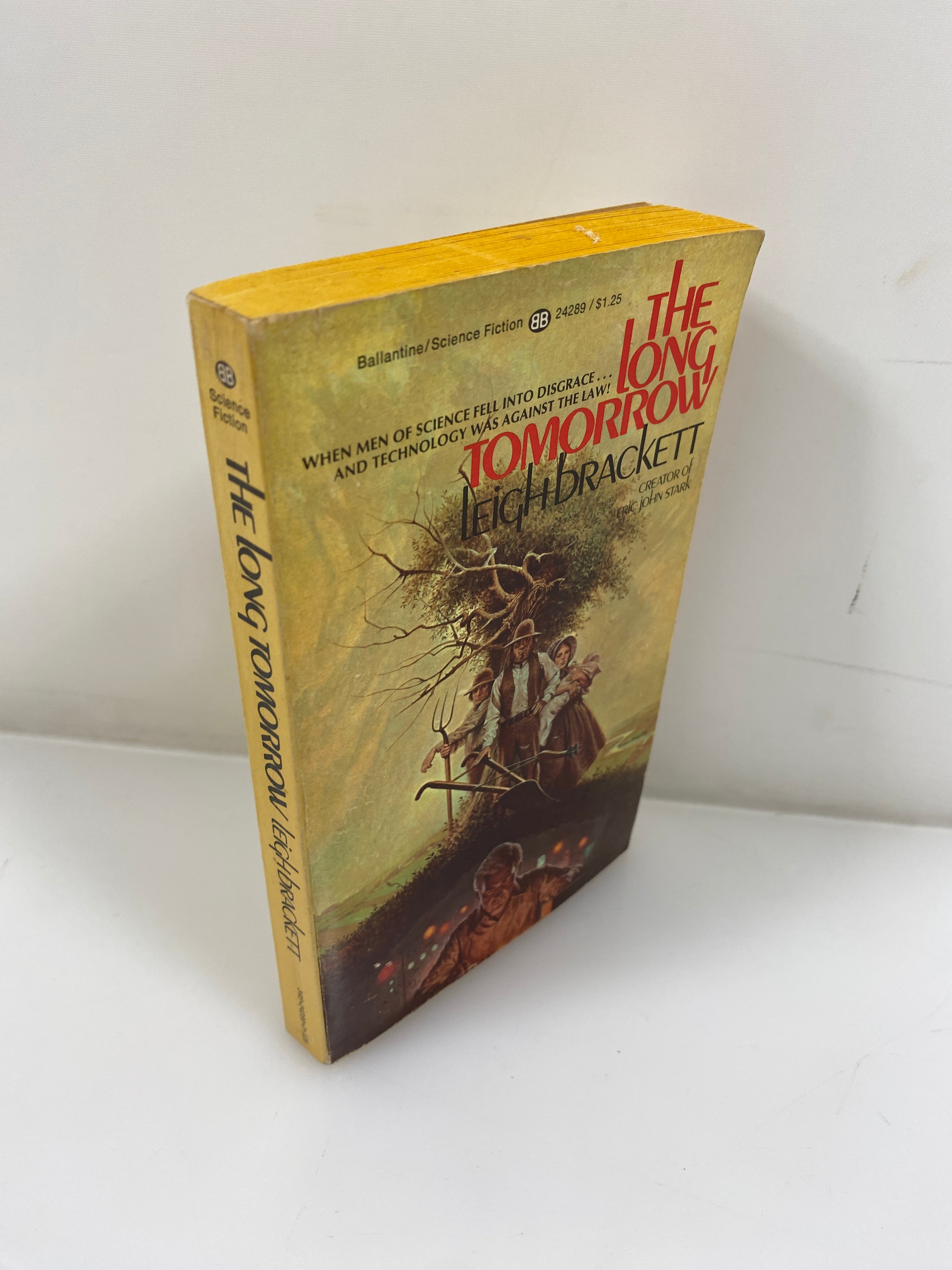 The Long Tomorrow Leigh Brackett Paperback SC 1974