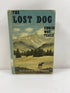 The Lost Dog by Edwin Way Teale 1968 Vintage Ex-Library HC
