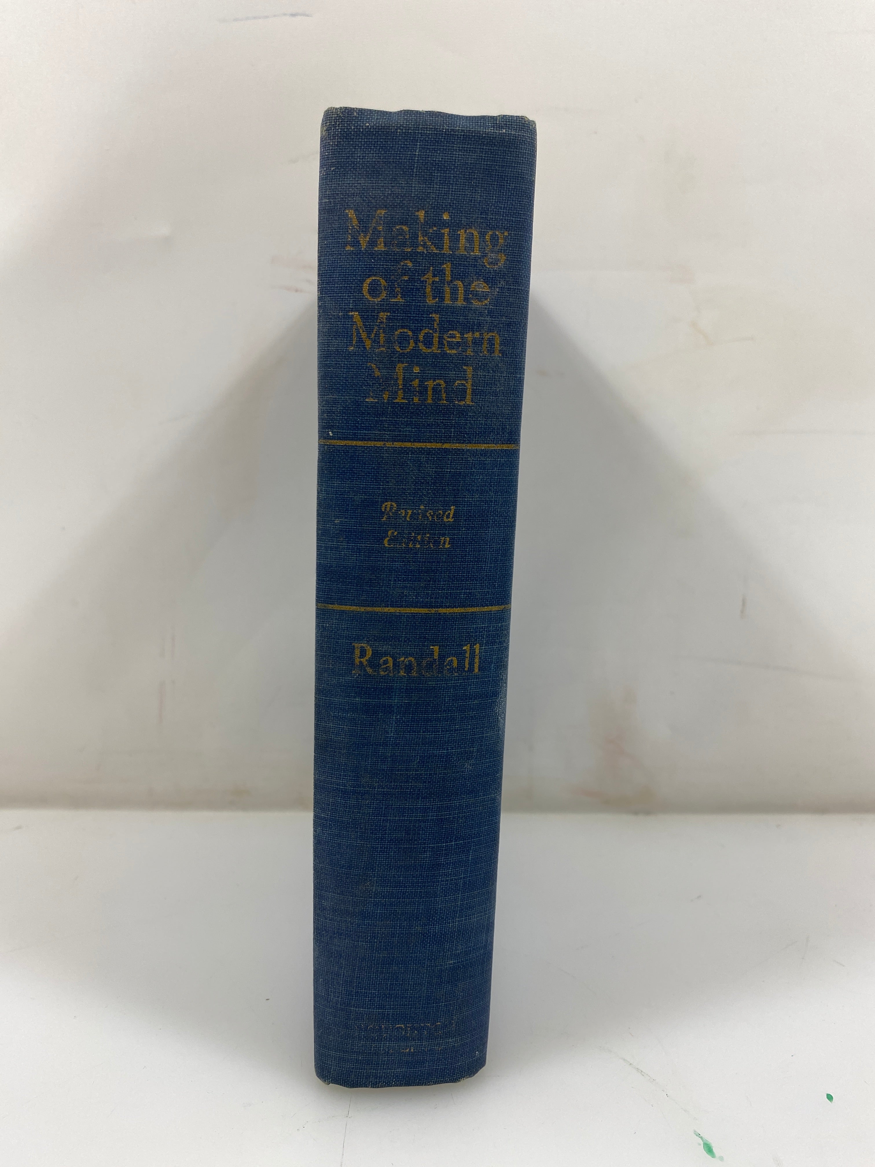 The Making of the Modern Mind Randall, Jr. Revised Edition 1940 HC