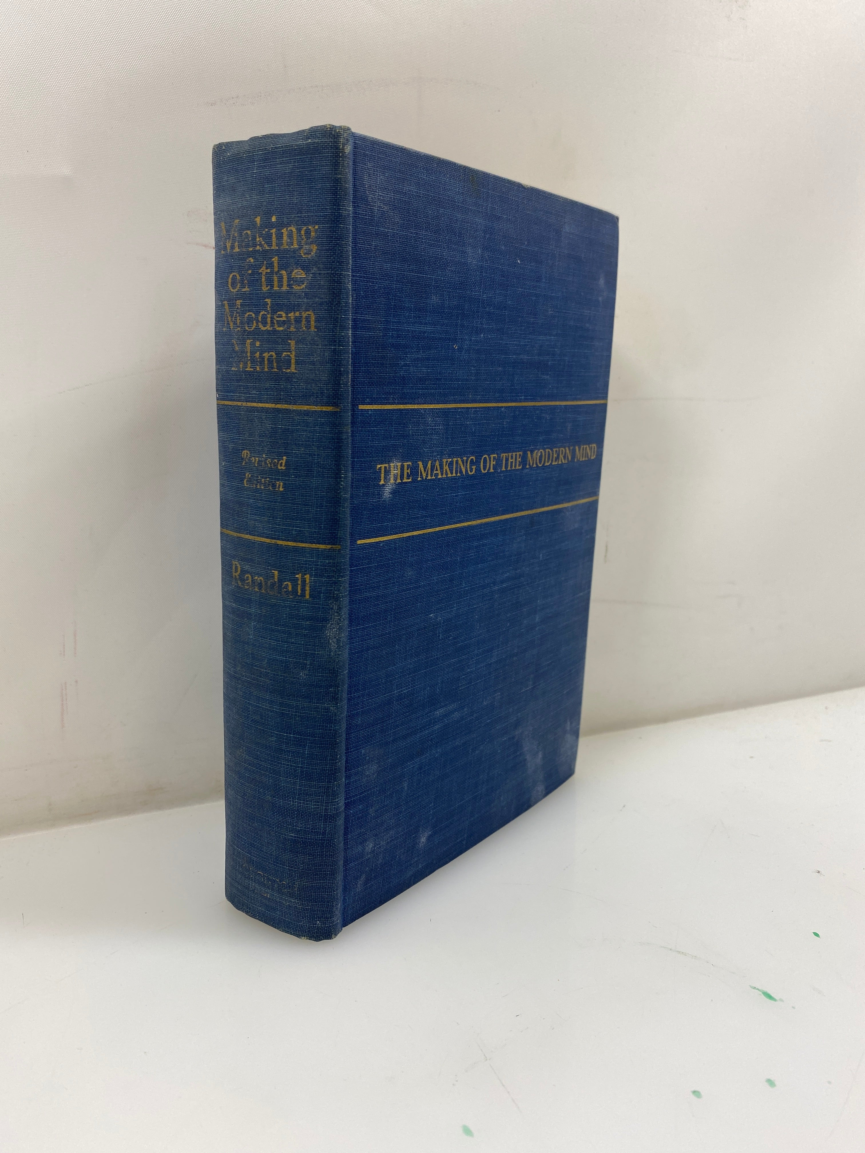 The Making of the Modern Mind Randall, Jr. Revised Edition 1940 HC