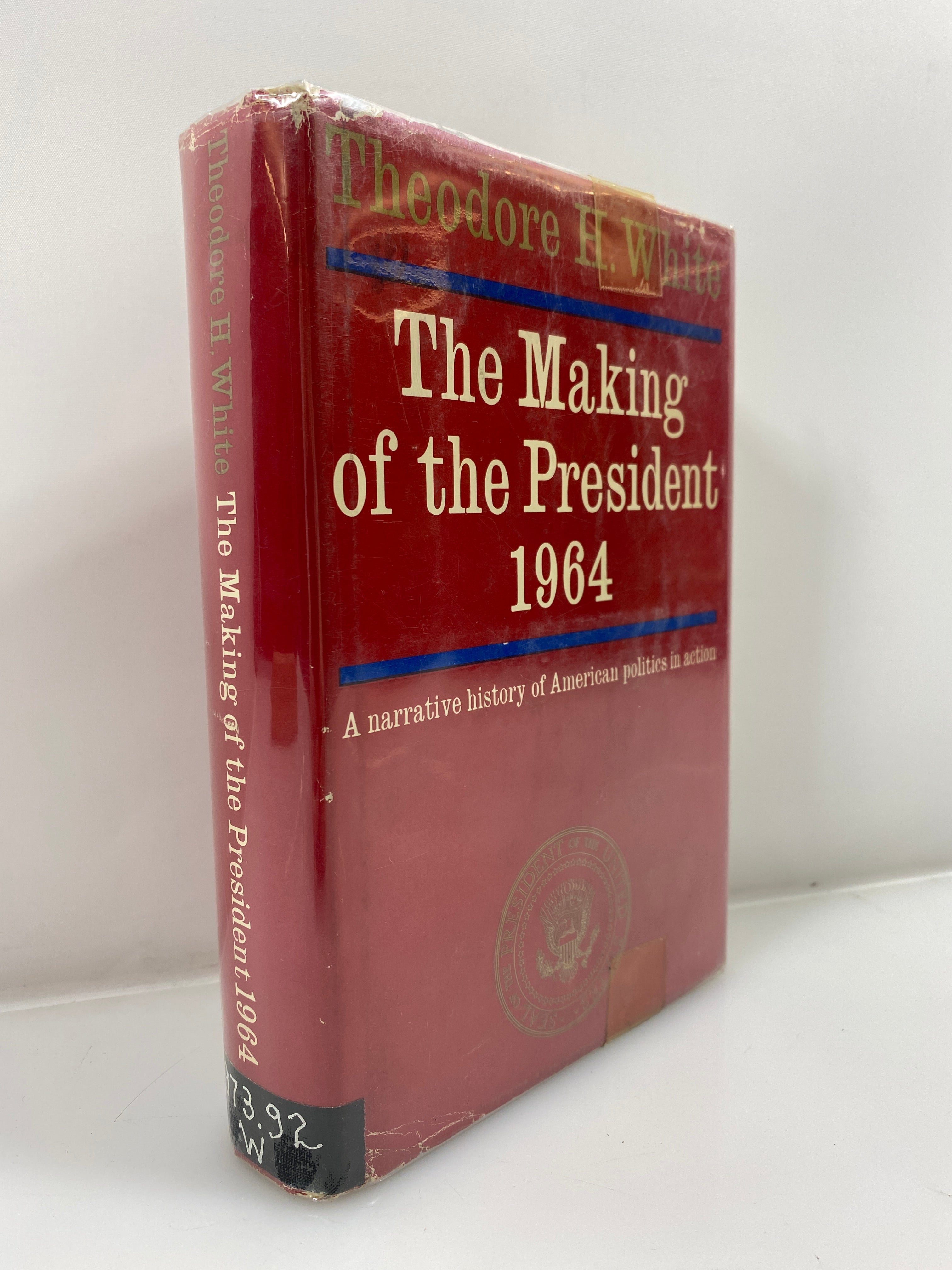 The Making of the President 1964 by White 1965 Ex-library HCDJ