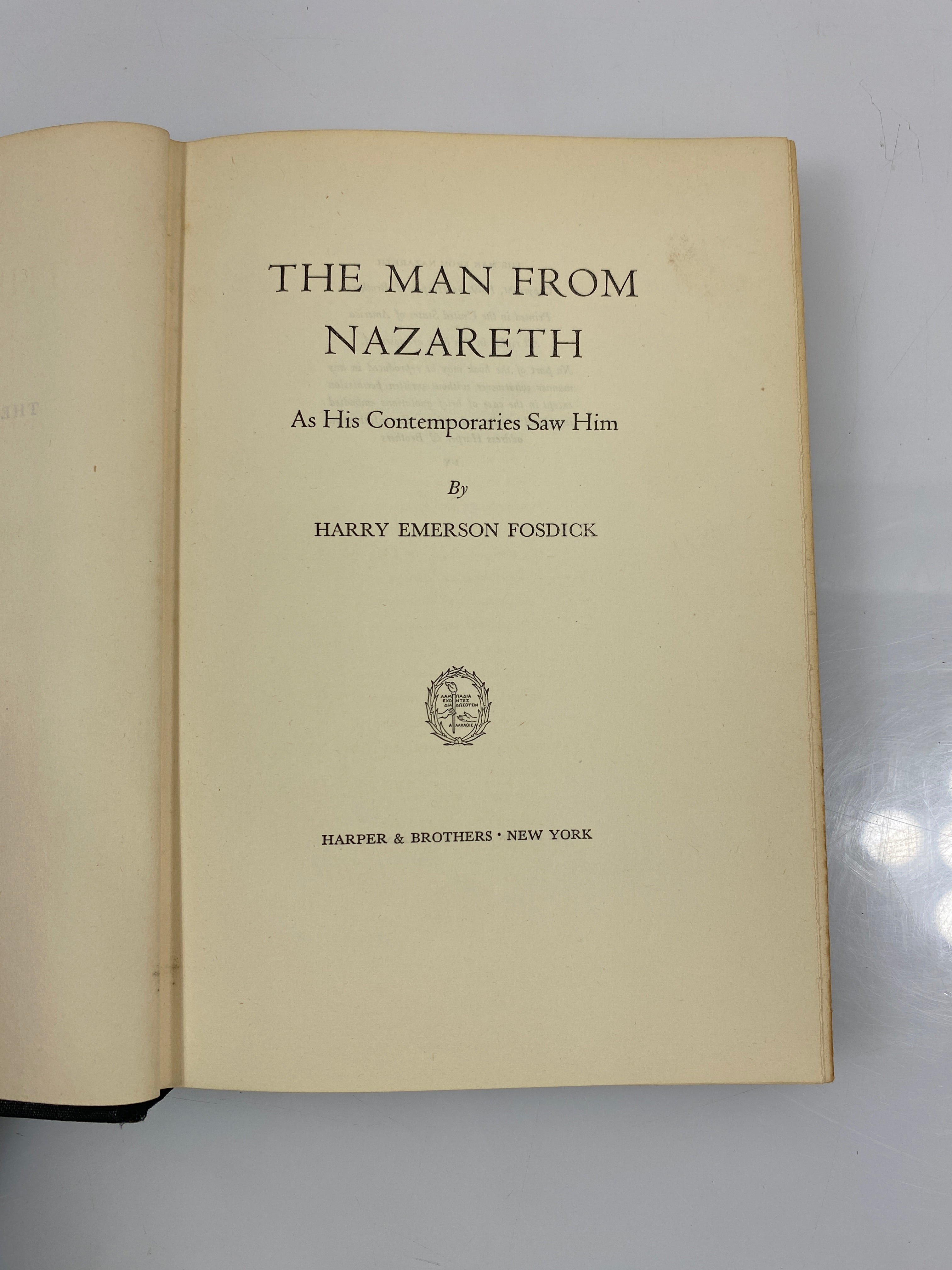 The Man From Nazareth by Fosdick 1949 HC