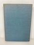 The Manner of Prayer William D. Chamberlain 1943 Rare Vintage HC