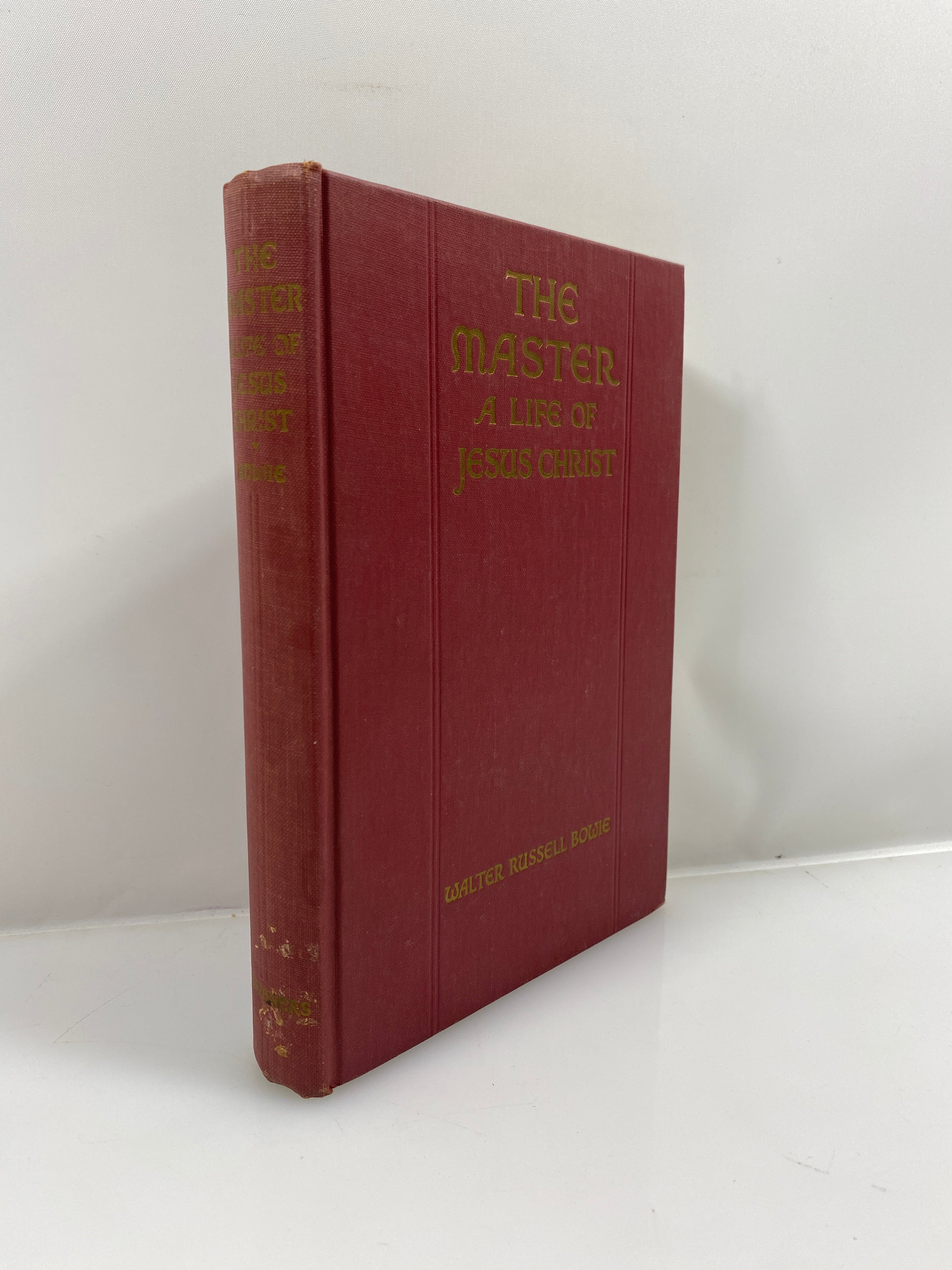 The Master a Life of Jesus Christ by Bowie 1951 HC