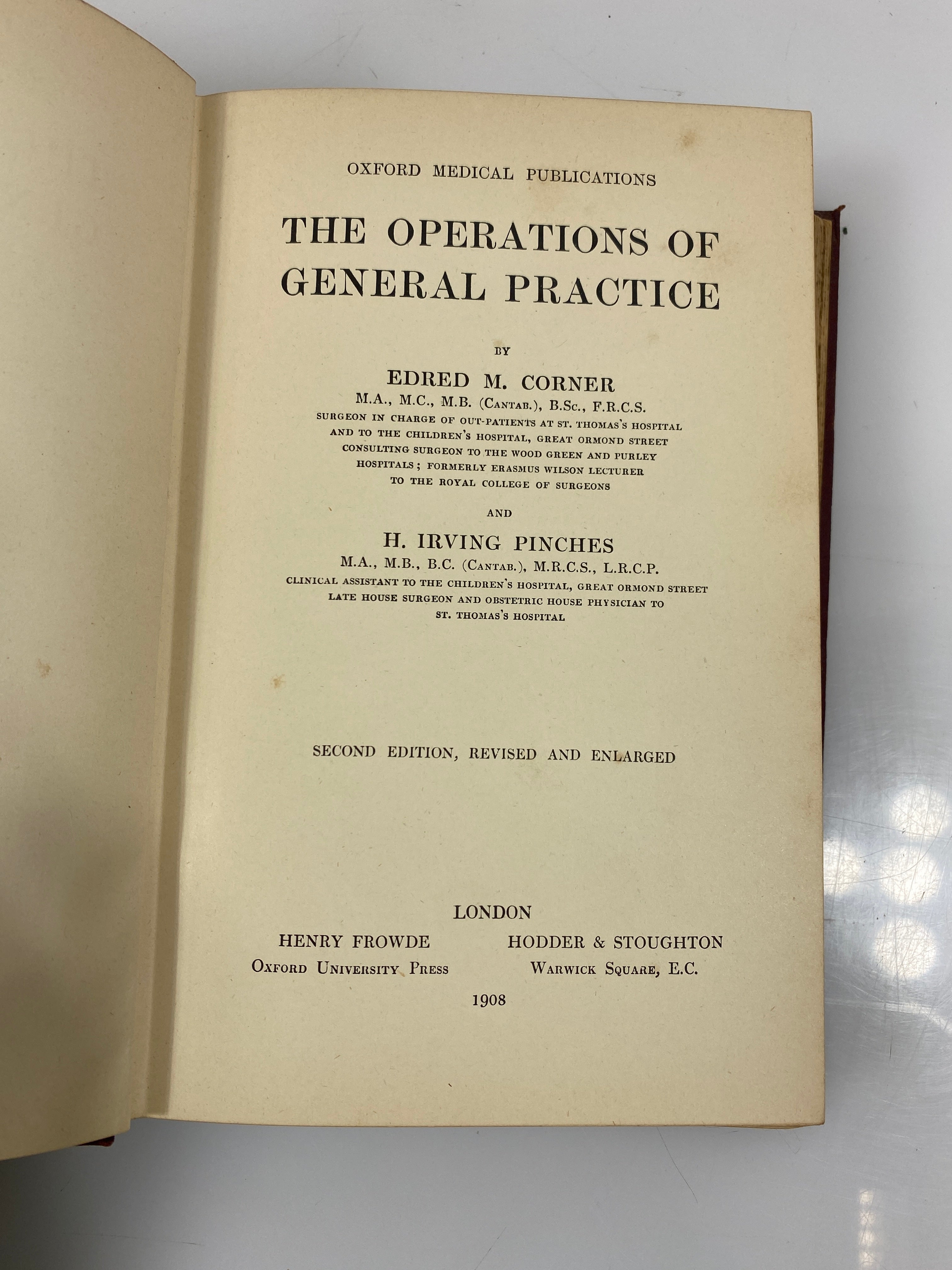 The Operations of General Practice by Corner/Pinches 2nd Ed. 1908 Antique HC
