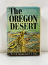 The Oregon Desert by Jackman & Long 1969 HCDJ
