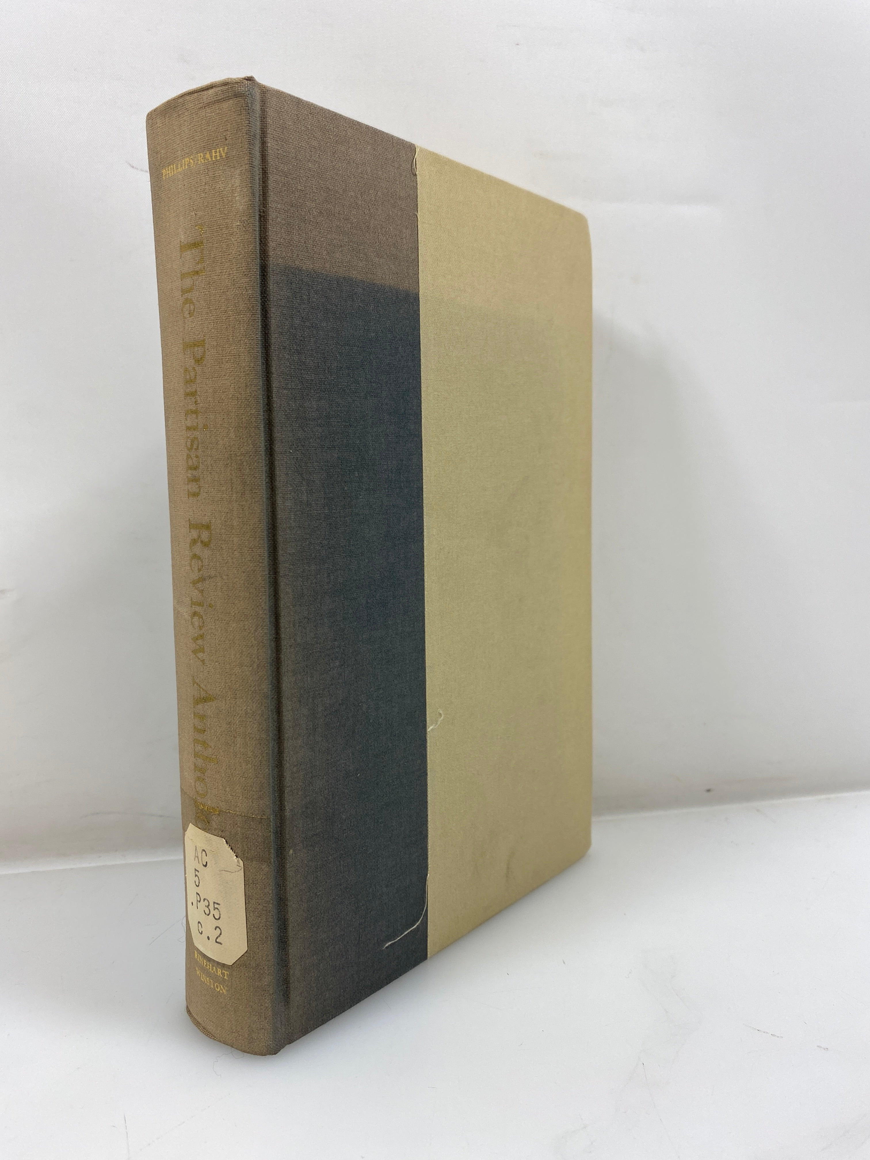 The Partisan Review Anthology Phillips/Rahv Ex-library 1962 HC