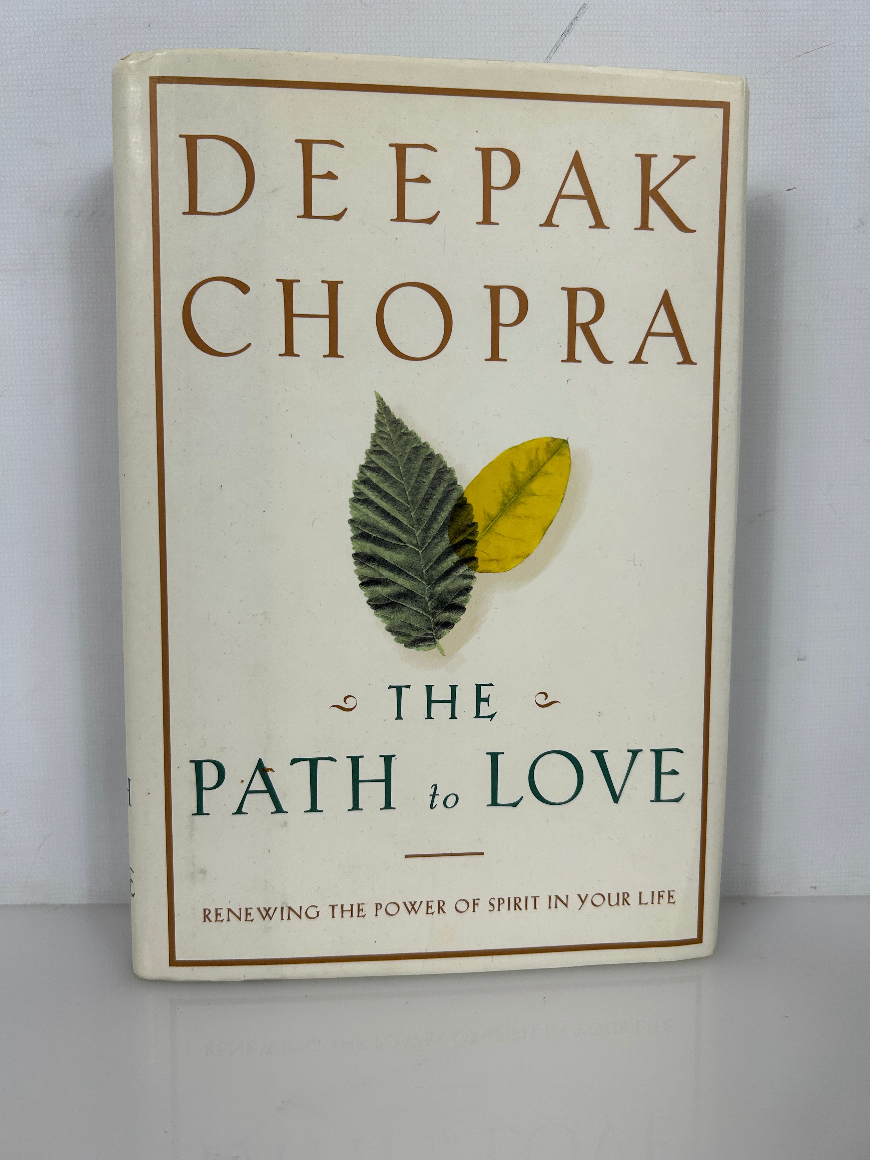 The Path to Love  Deepak Chopra 1st Edition HCDJ