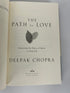 The Path to Love  Deepak Chopra 1st Edition HCDJ