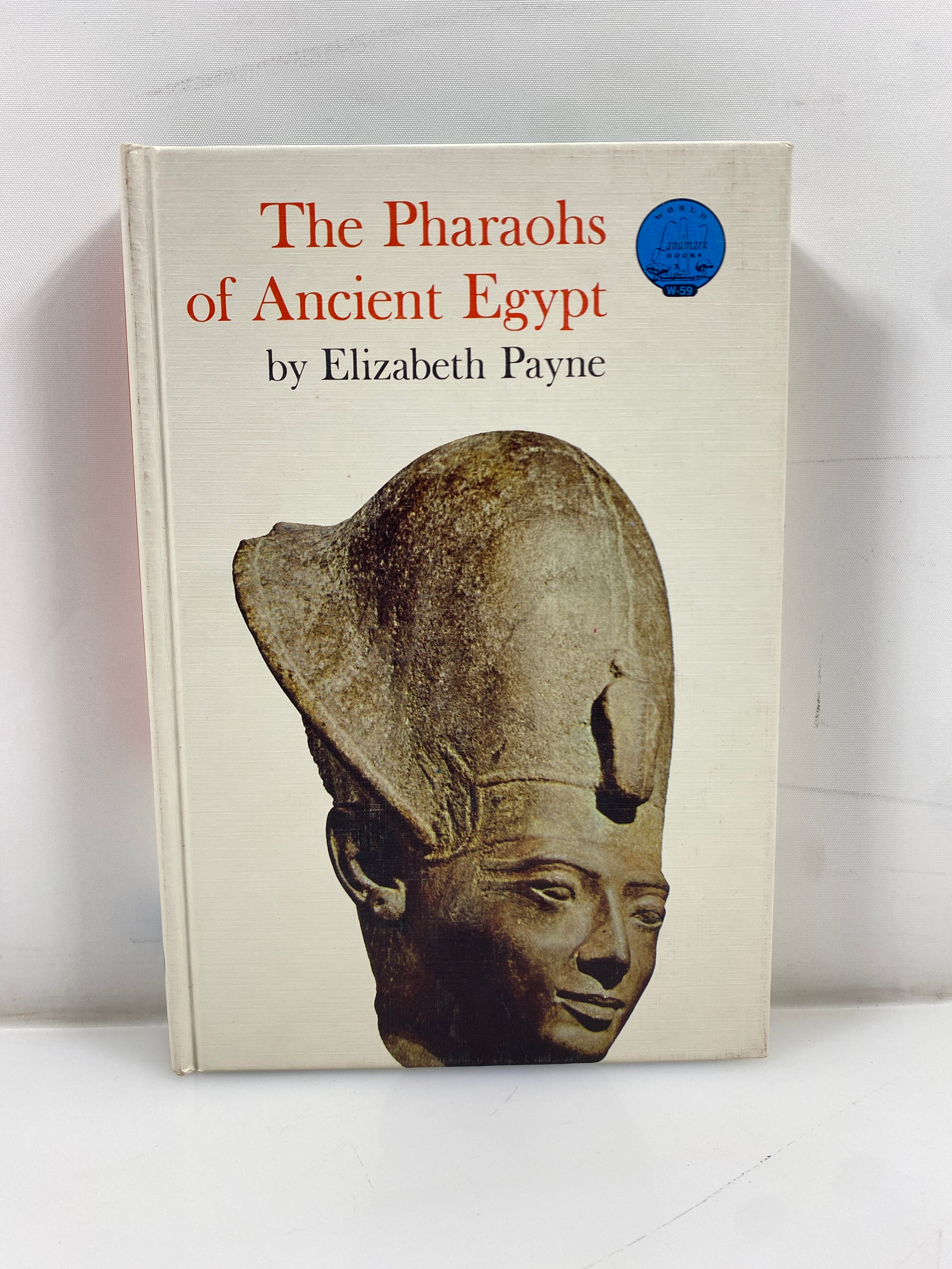 The Pharaohs of Ancient Egypt Elizabeth Payne Random House 1964 HC