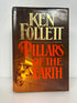 The Pillars of the Earth by Ken Follet Very Good HCDJ 2nd Edition