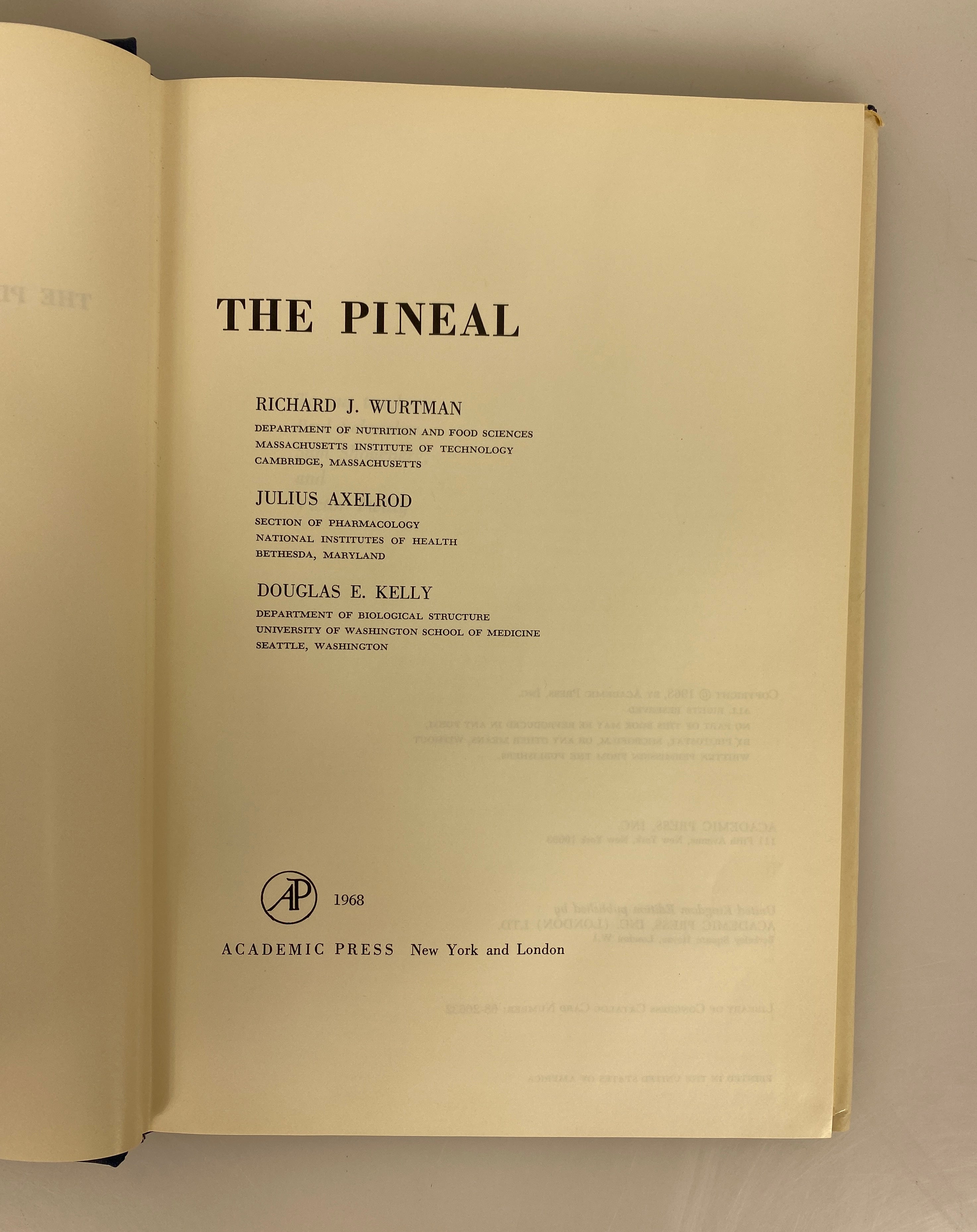 The Pineal by Wurtman/Axelrod/Kelly 1968 Academic Press HC DJ