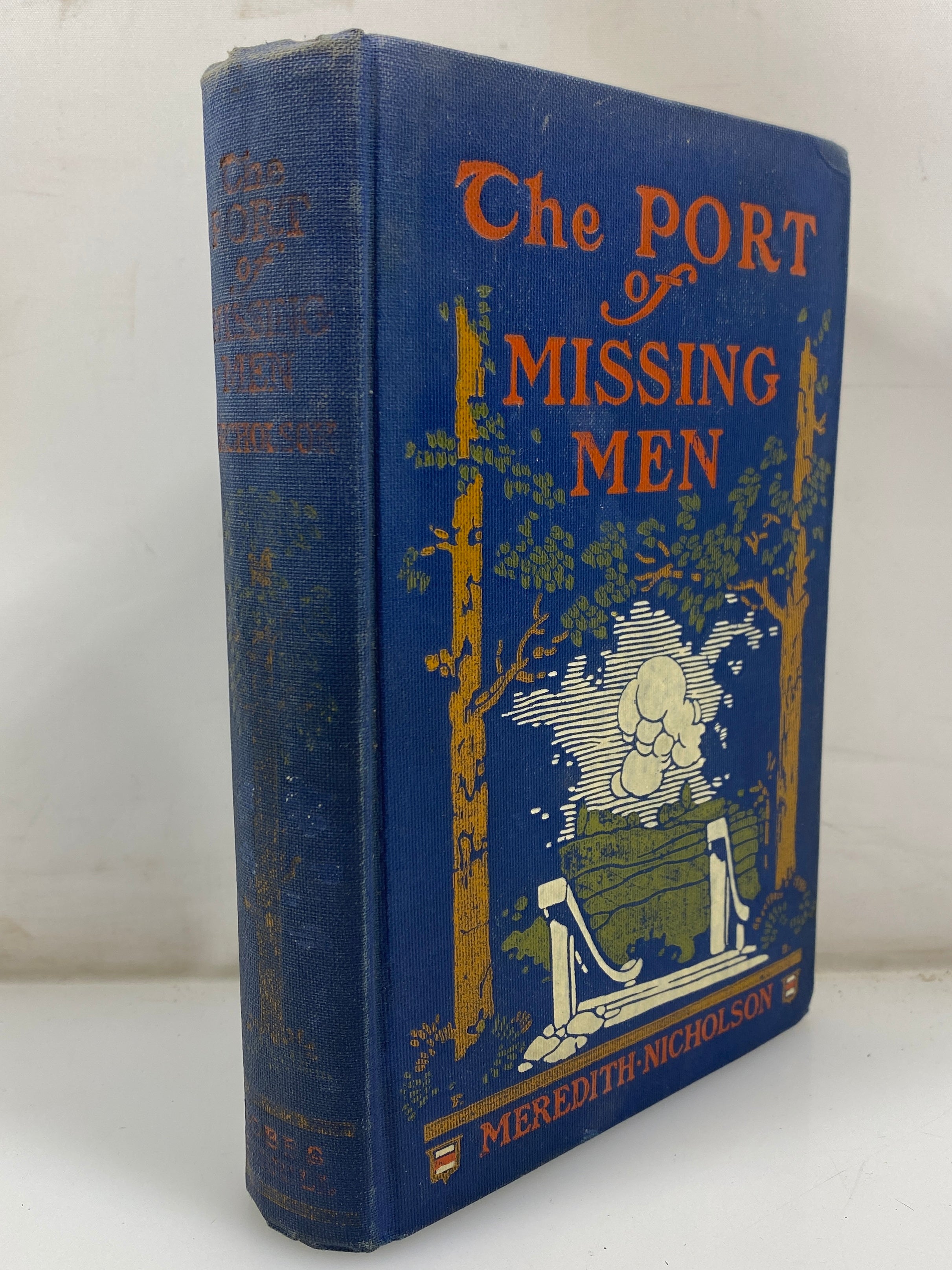 The Port of Missing Men by Meredith Nicholson HC 1907