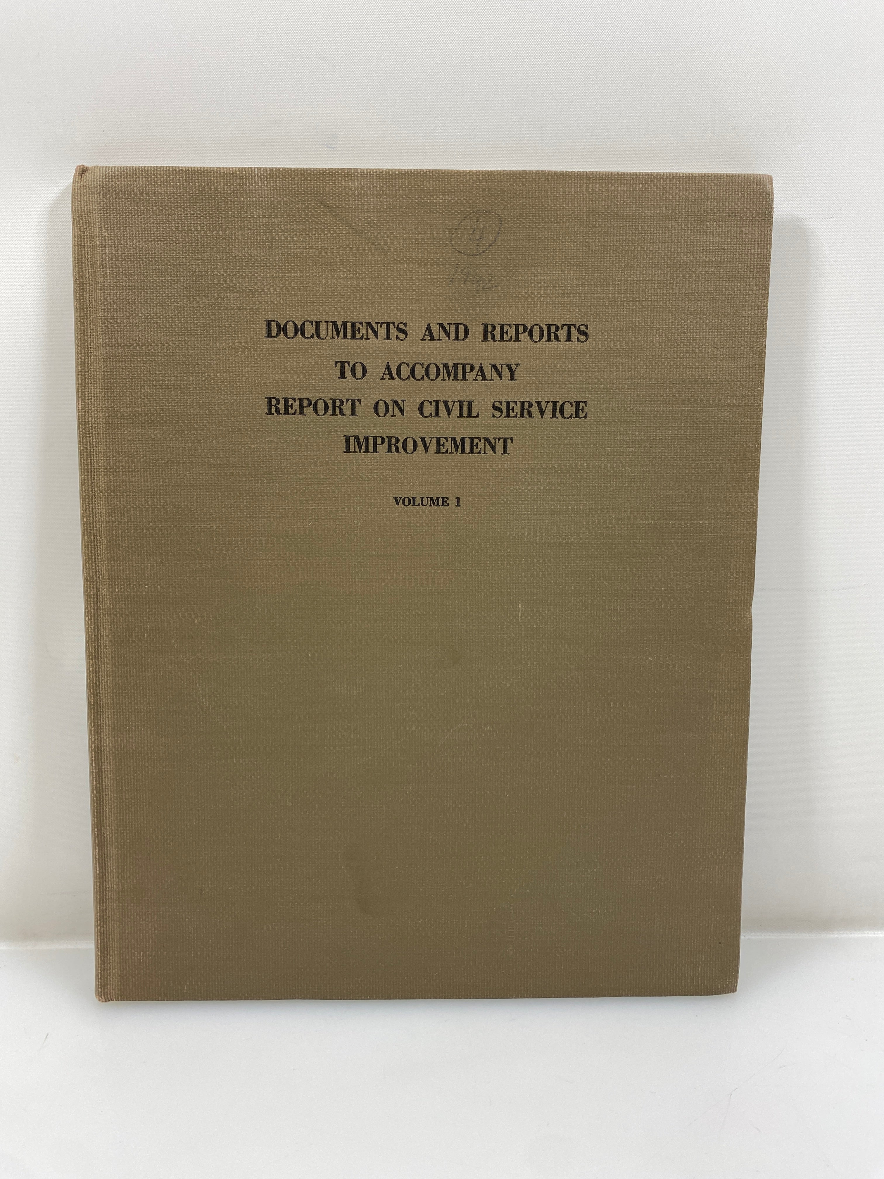 The President's Committee on Civil Service Improvement Vol 1 1942 HC