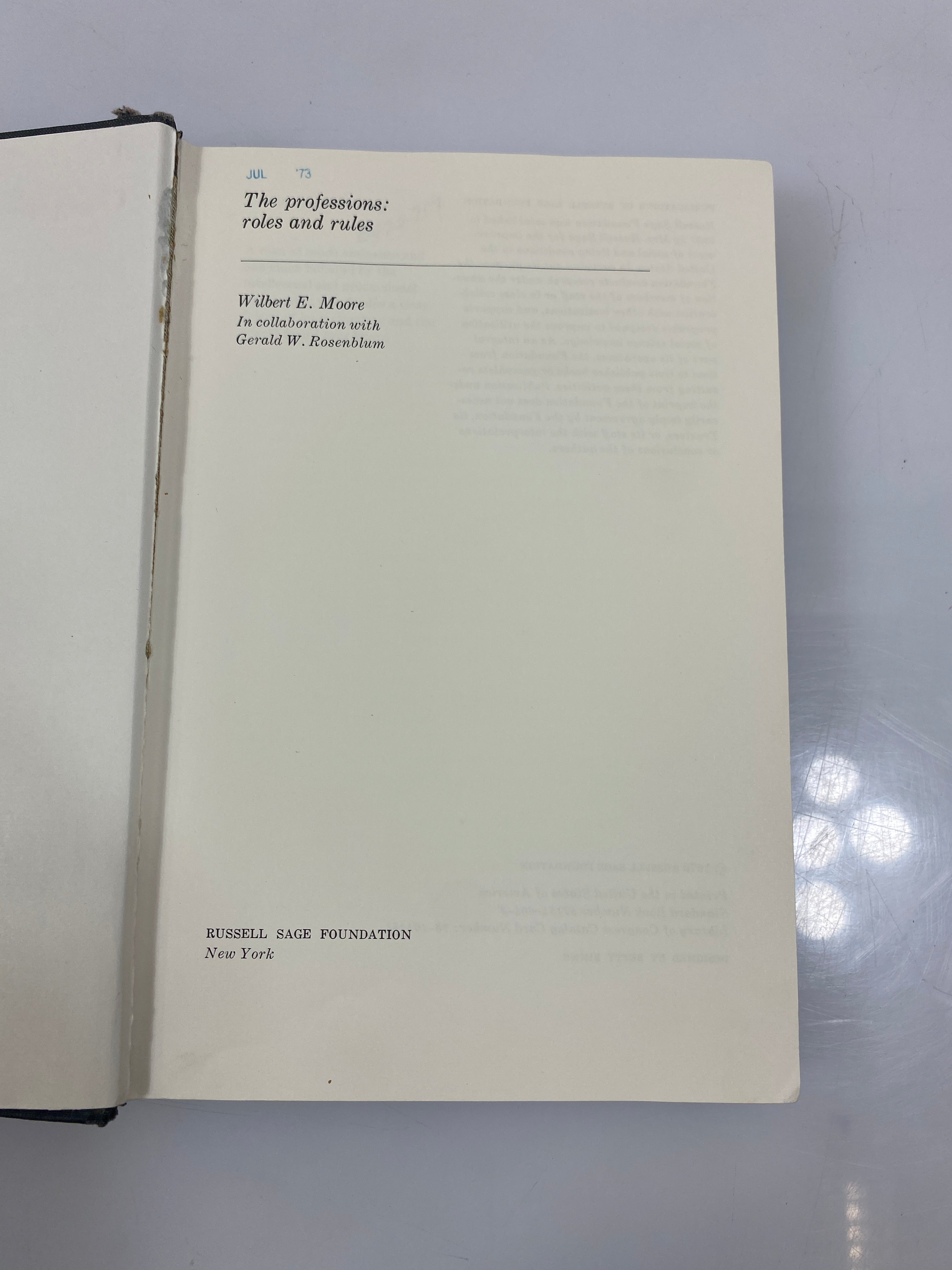 The Professions: Roles and Rules by Moore Ex-library 1970 HC
