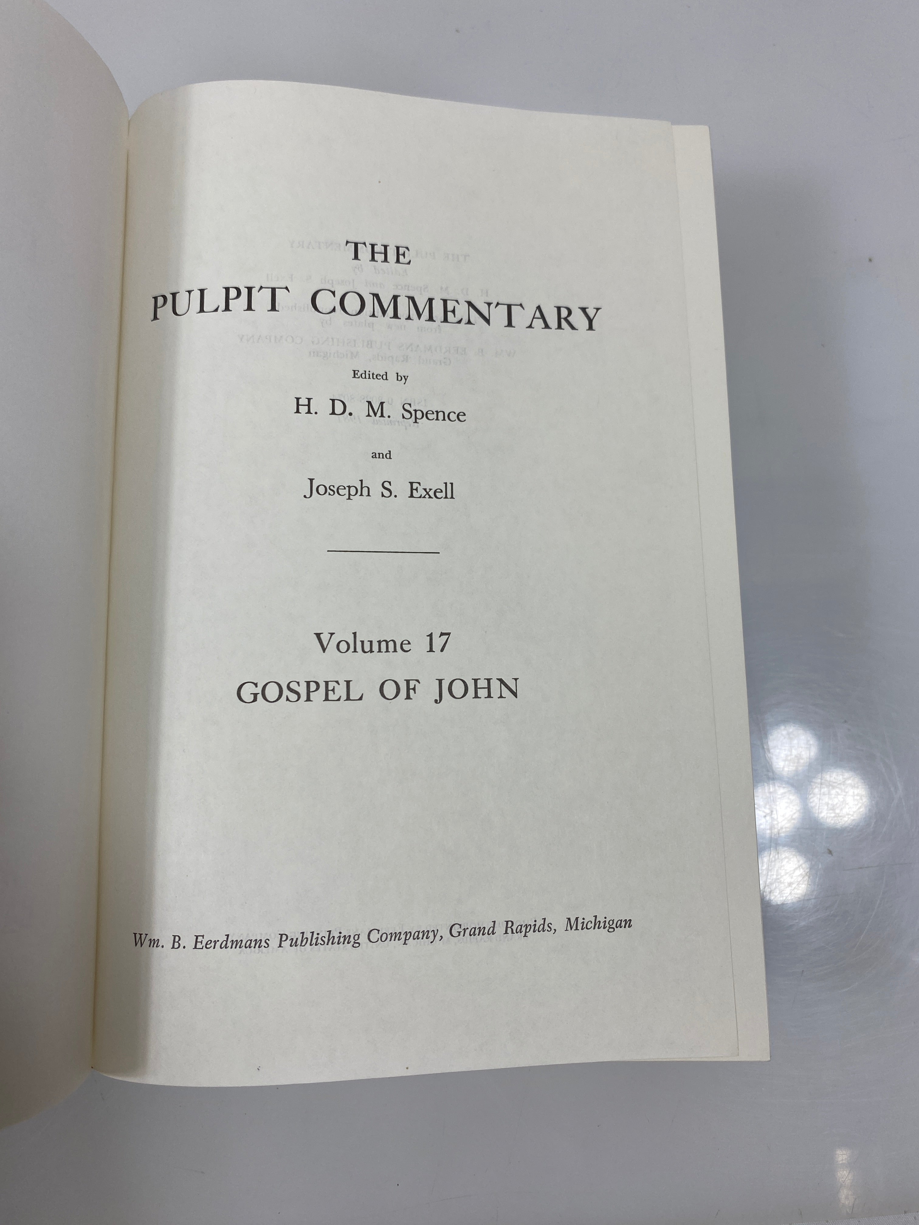 The Pulpit Commentary by Spence/Exell Vol. 17 1981 Reprint Ex-library HC