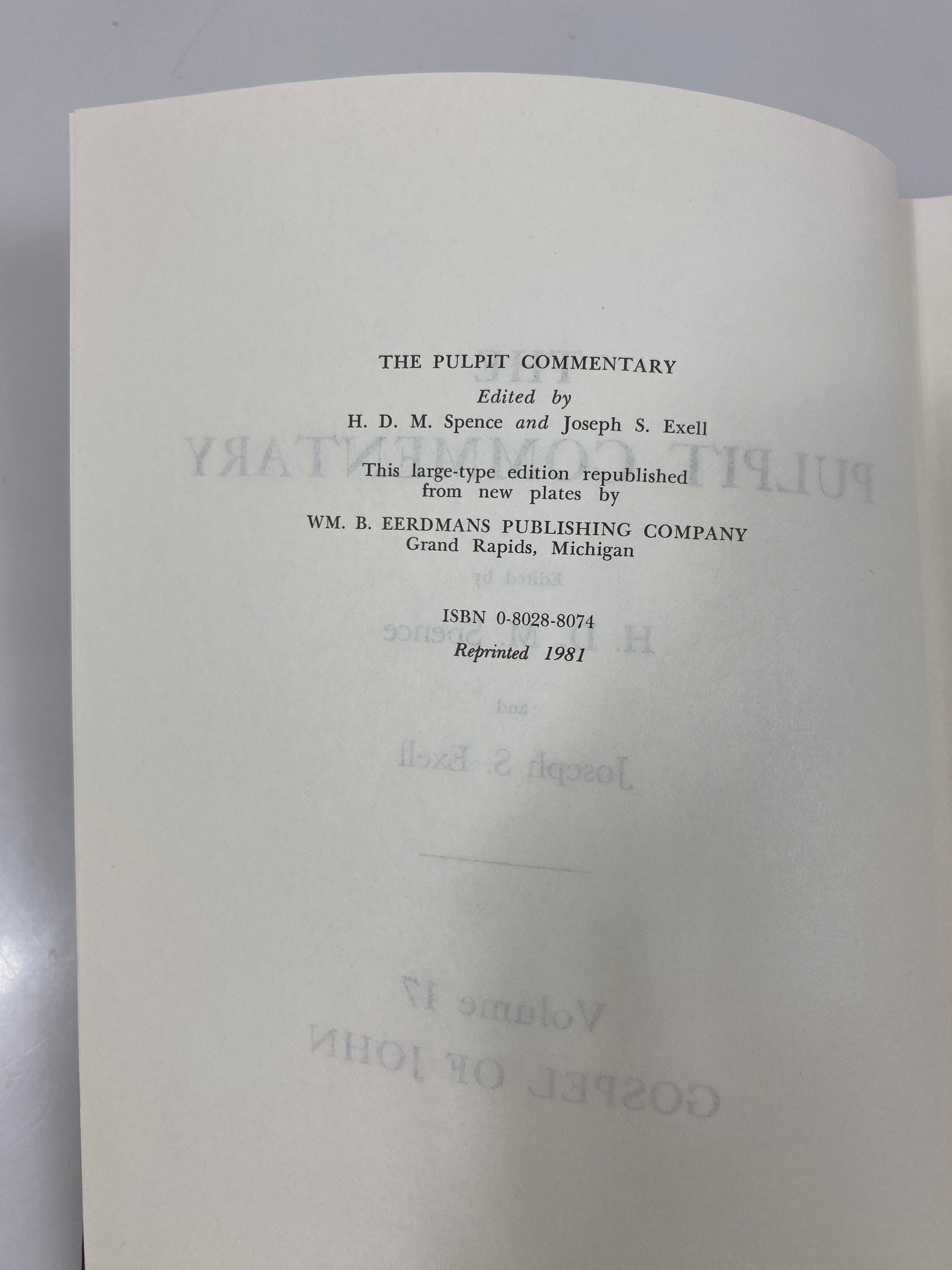 The Pulpit Commentary by Spence/Exell Vol. 17 1981 Reprint Ex-library HC