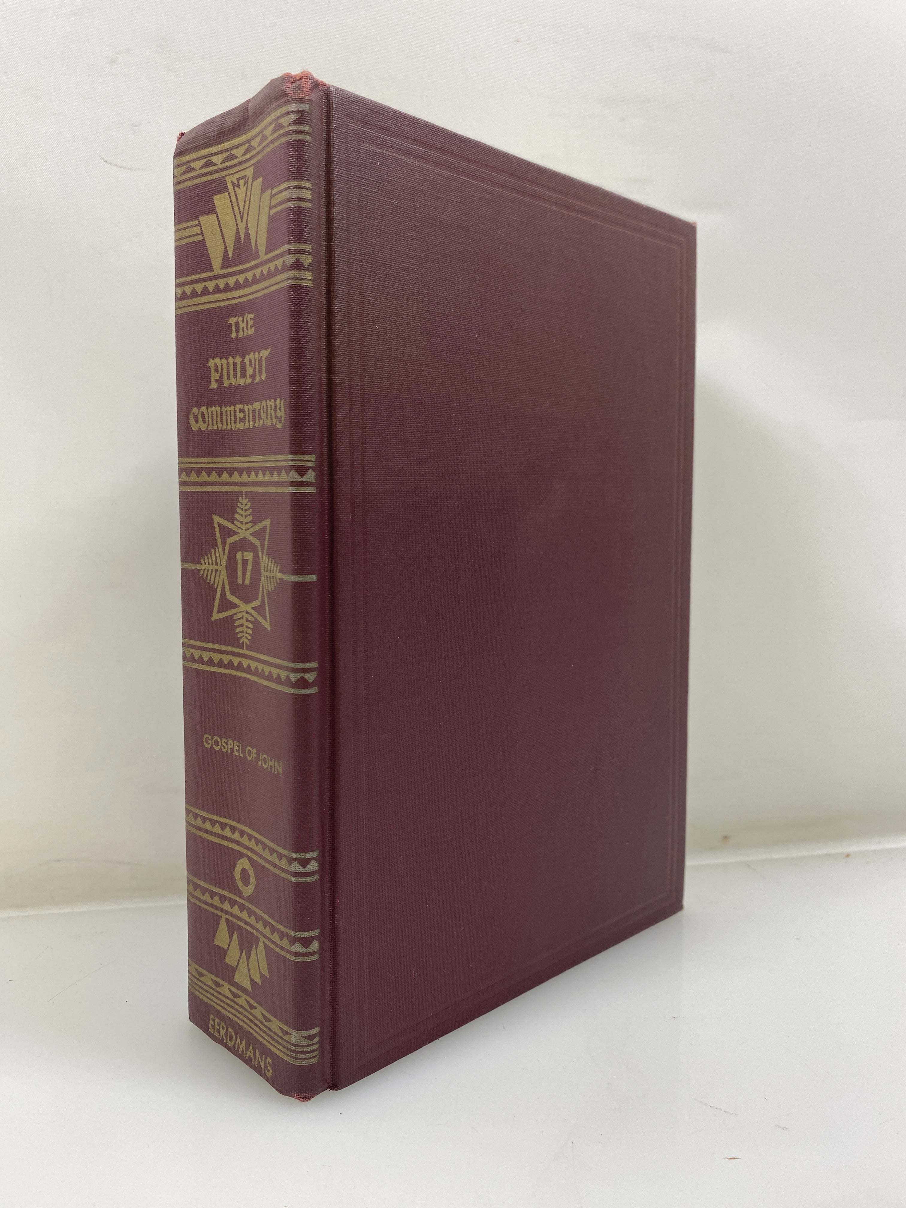 The Pulpit Commentary by Spence/Exell Vol. 17 1981 Reprint Ex-library HC
