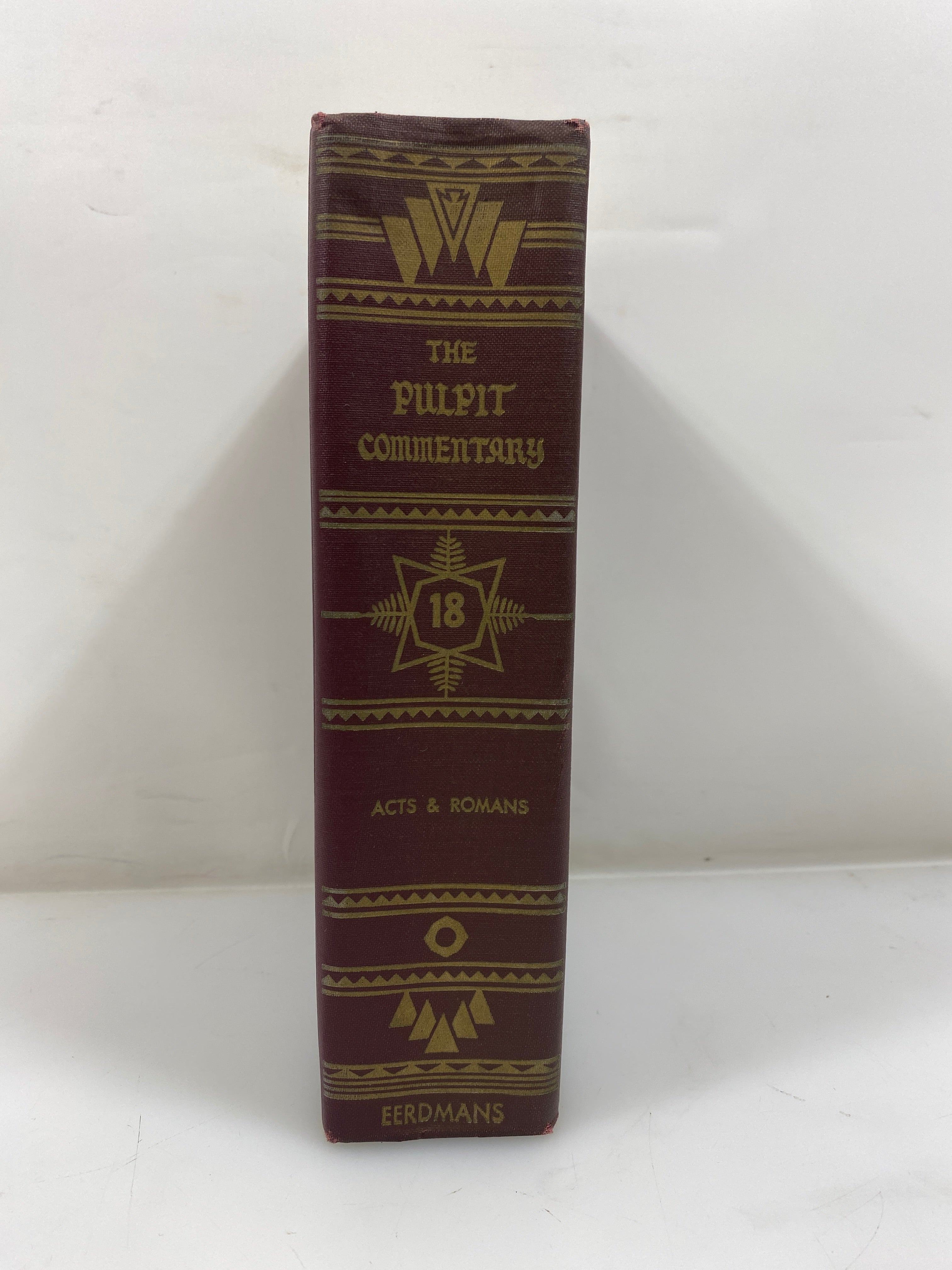 The Pulpit Commentary by Spence/Exell Vol. 18 1981 Reprint HC