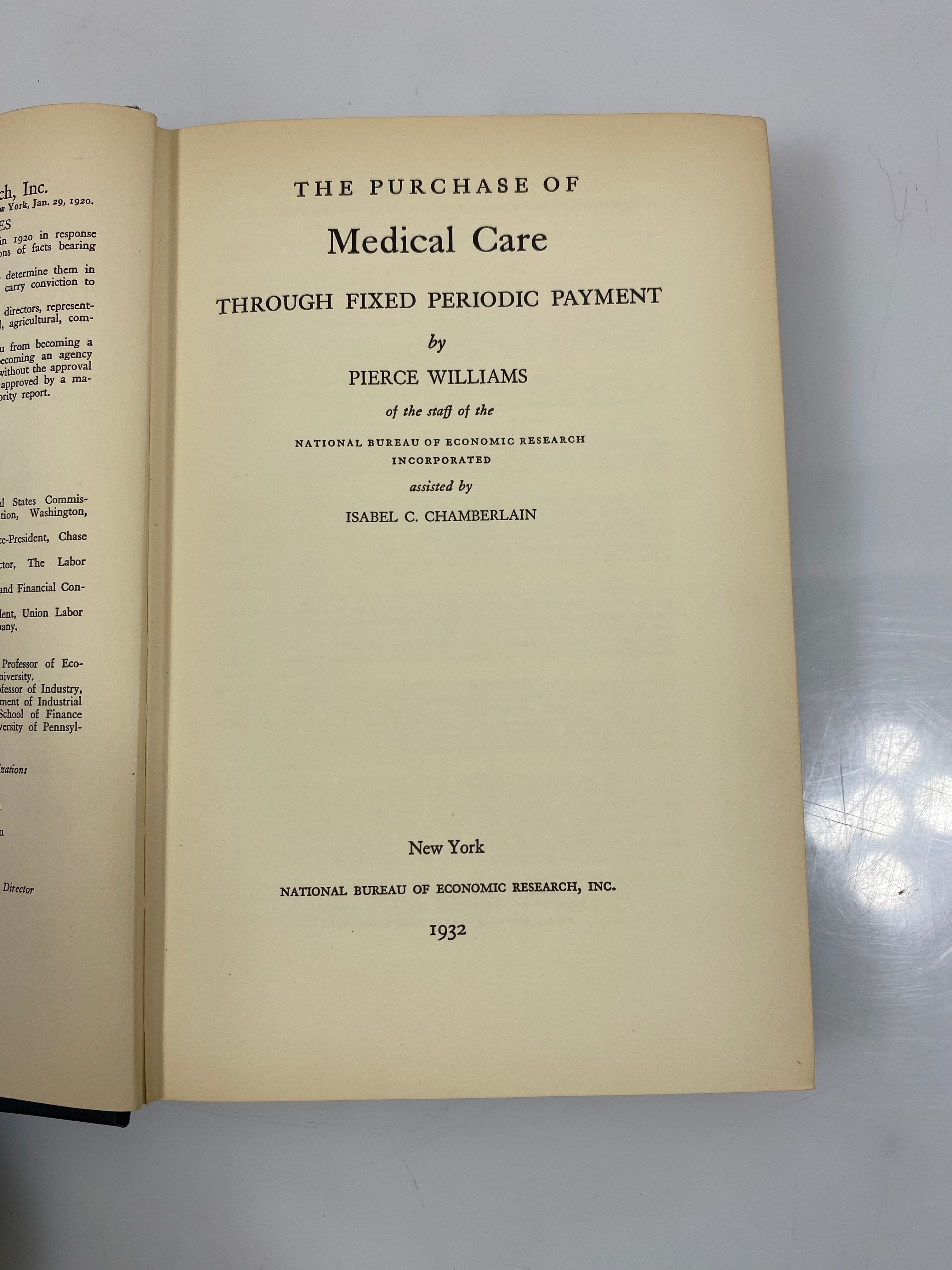The Purchase of Medical Care by Pierce Williams Ex-library 1932 HC