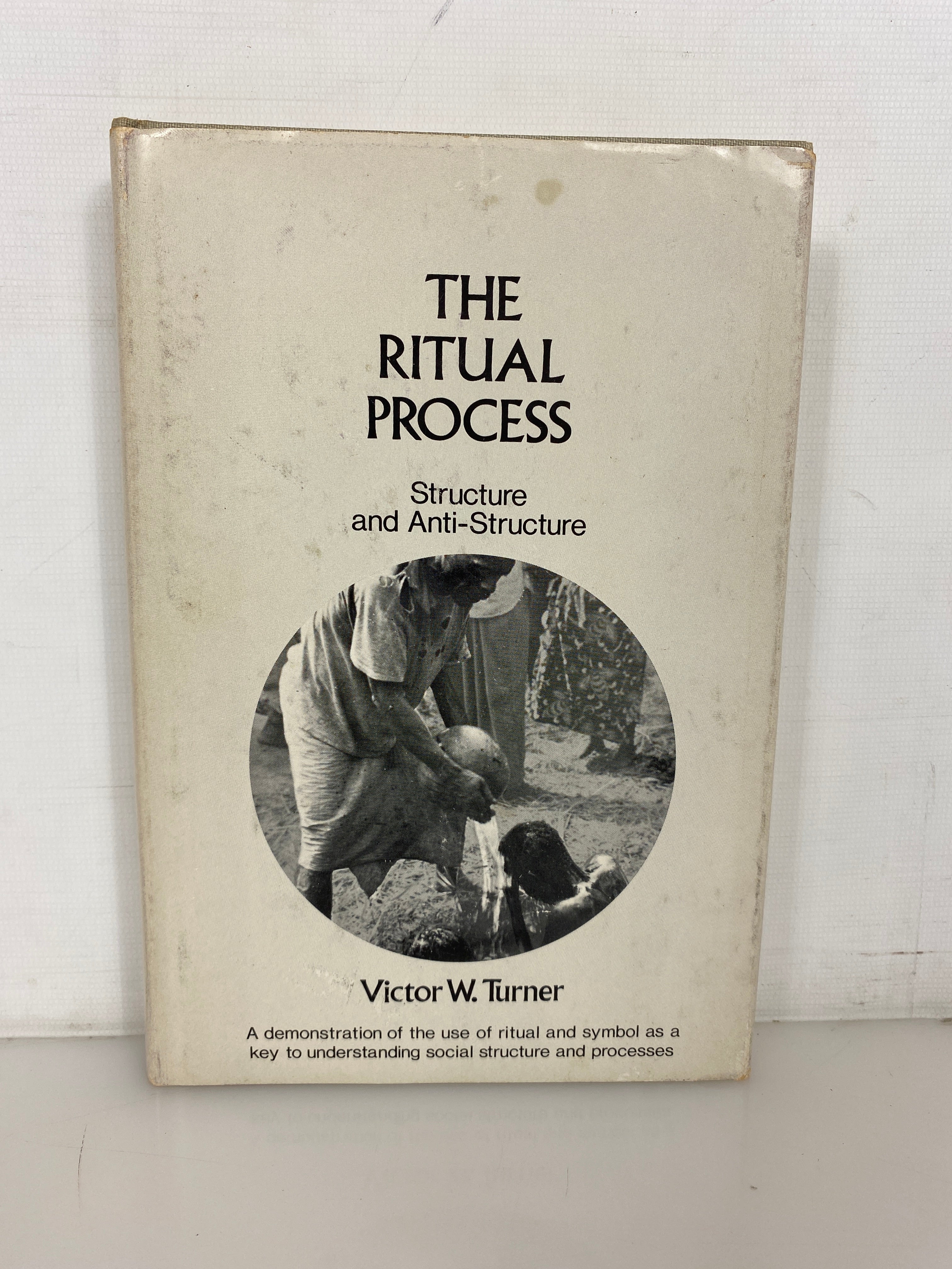 The Ritual Process by Victor Turner 1969 Vintage HC DJ
