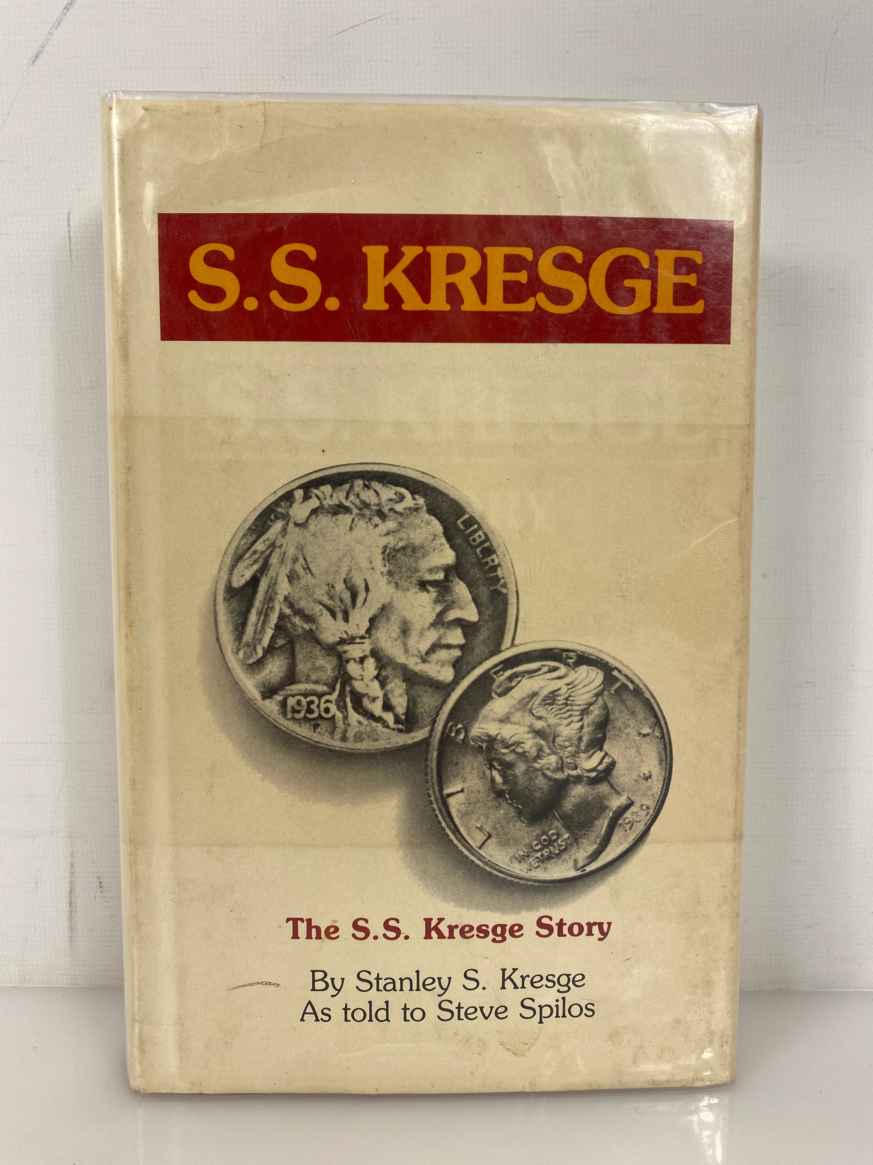 The S.S. Kresge Story As Told to Steve Spilos 1979 First Printing Vintage HC DJ