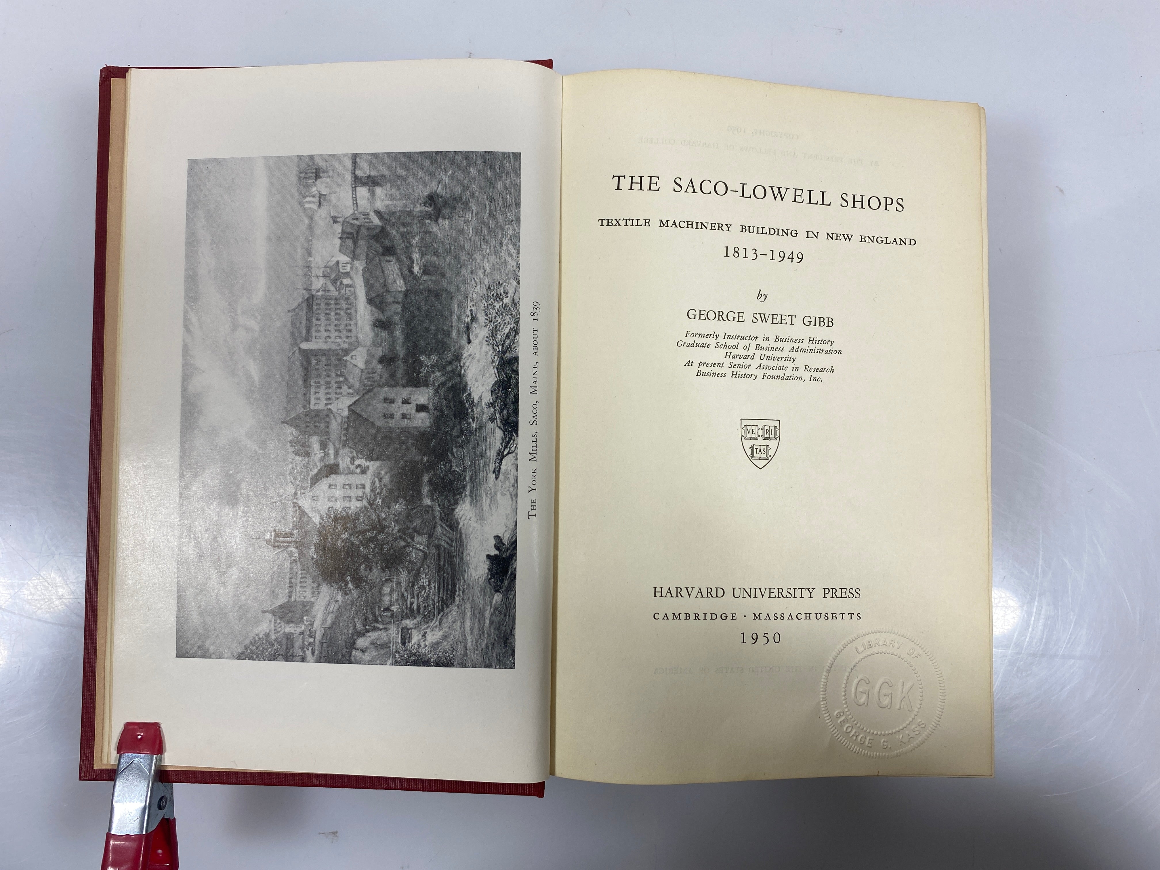 The Saco-Lowell Shops 1813-1949 Harvard University Press 1950 HC