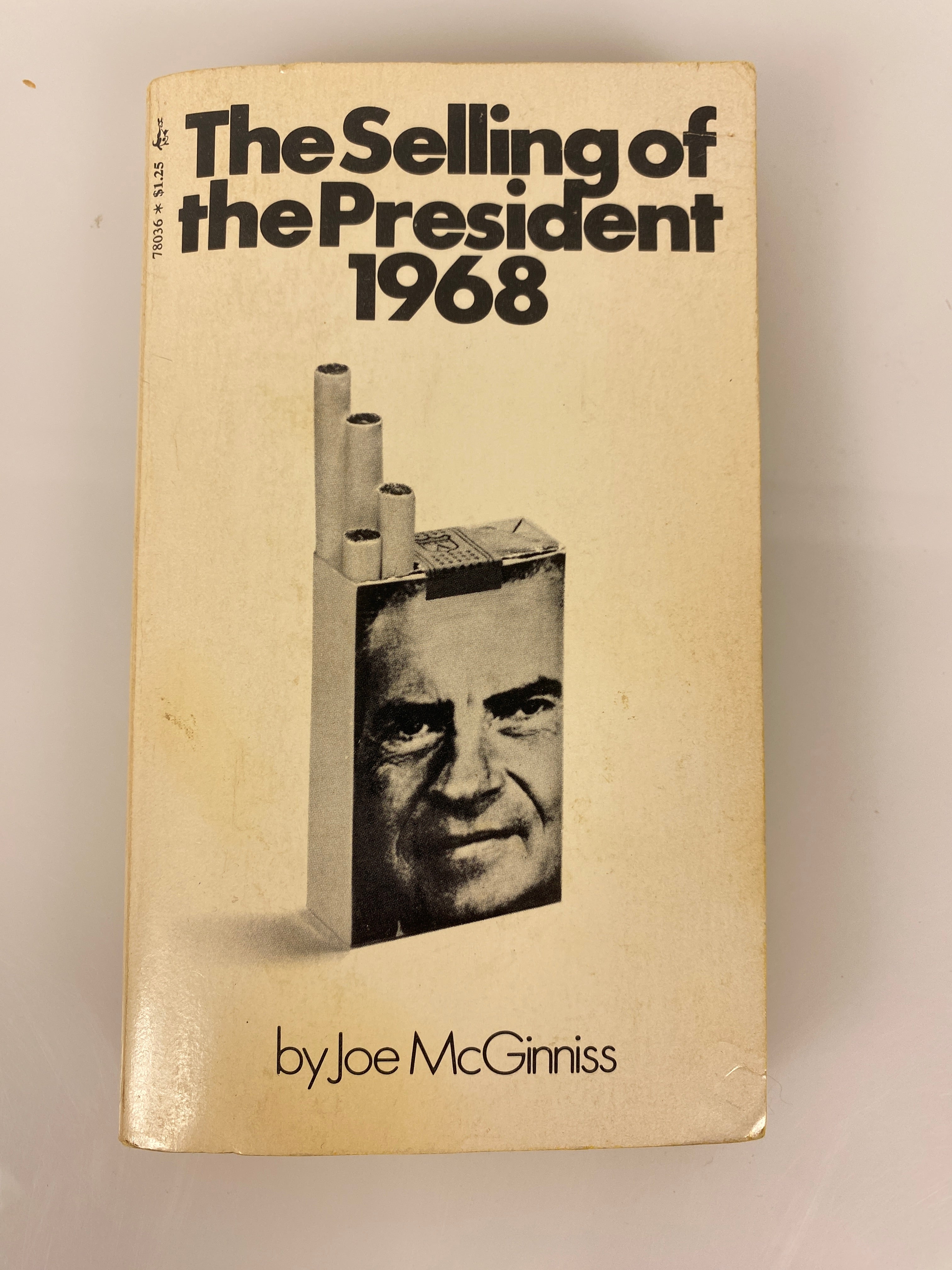 The Selling of the President 1968 Joe McGinniss Paperback 1970