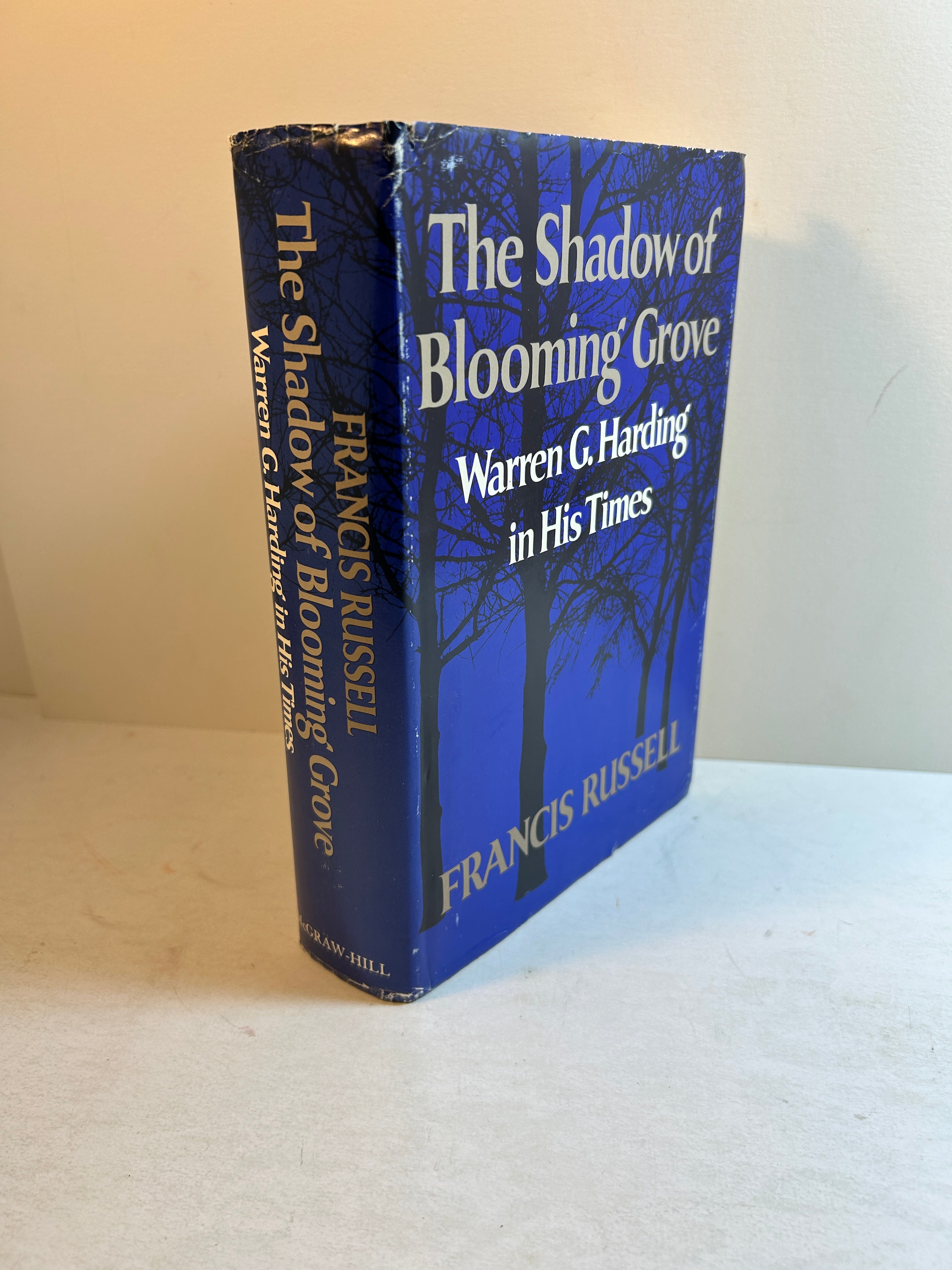 The Shadow of Blooming Grove by Francis Russell 1968 HCDJ