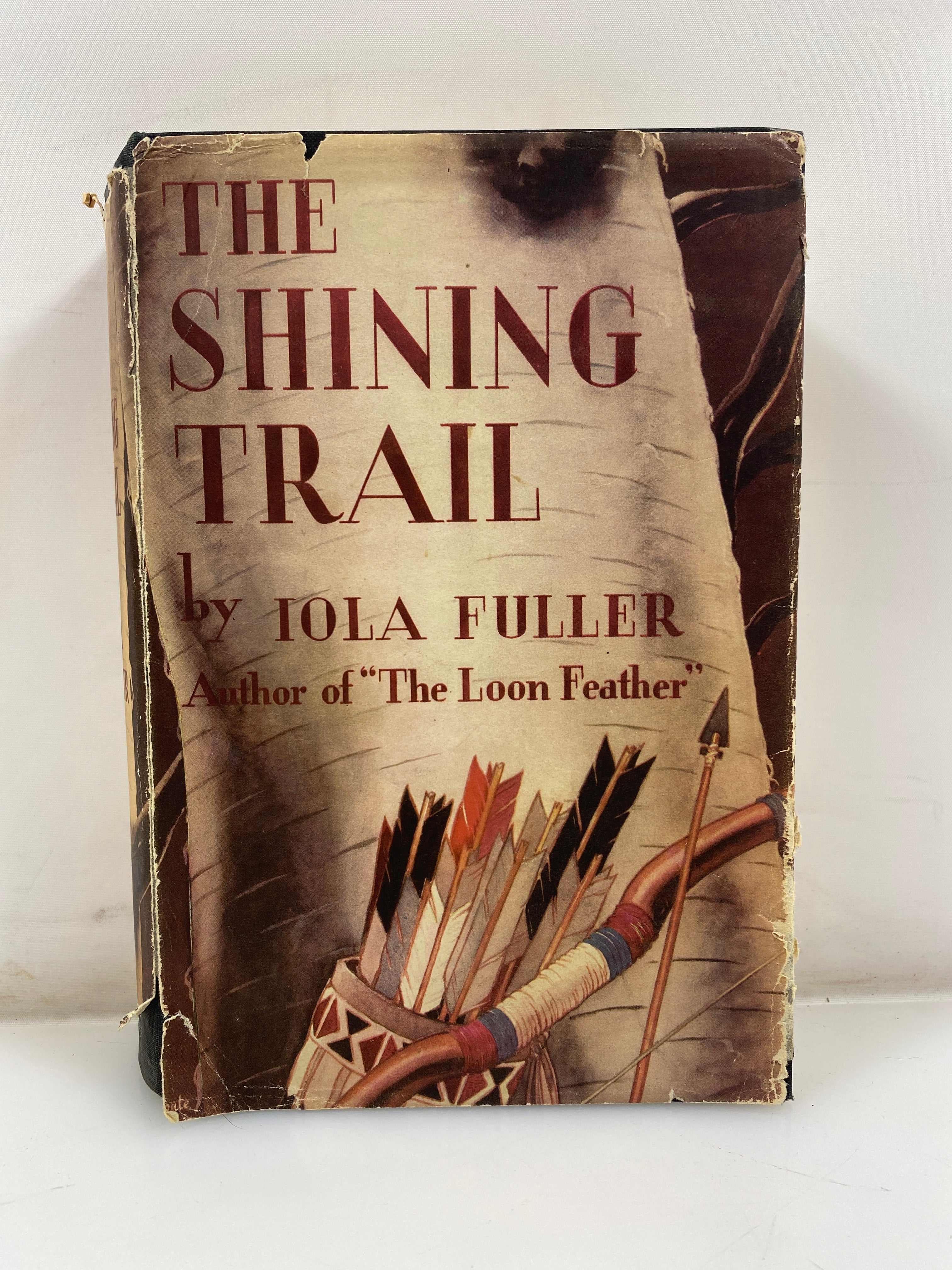 The Shining Trail by Iola Fuller Duell, Sloan and Pearce 1943 HCDJ