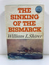The Sinking of the Bismarck Shirer Random House 1962 HCDJ