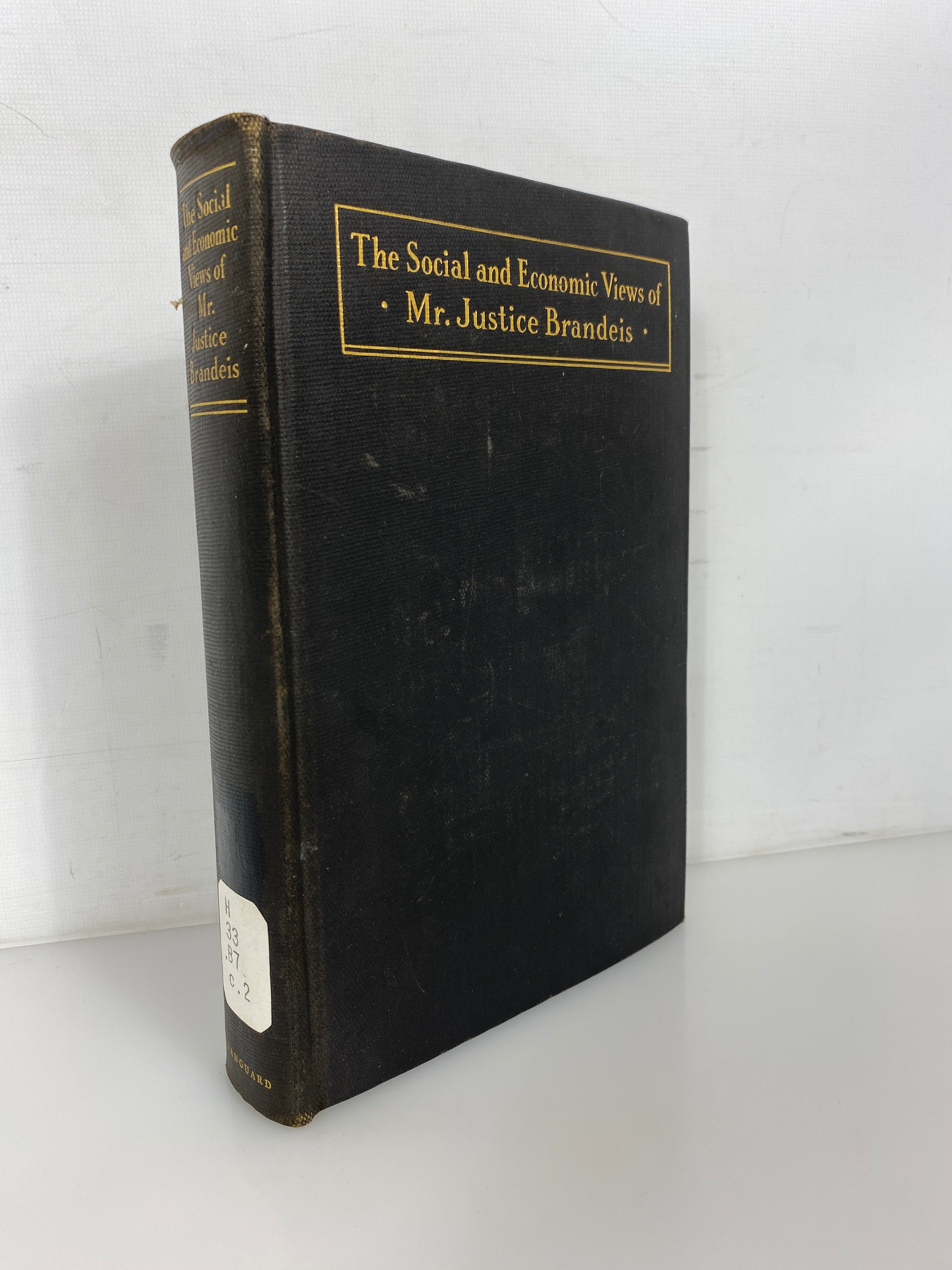 The Social & Economic Views of Mr. Justice Brandeis 1930 Ex-Library HC
