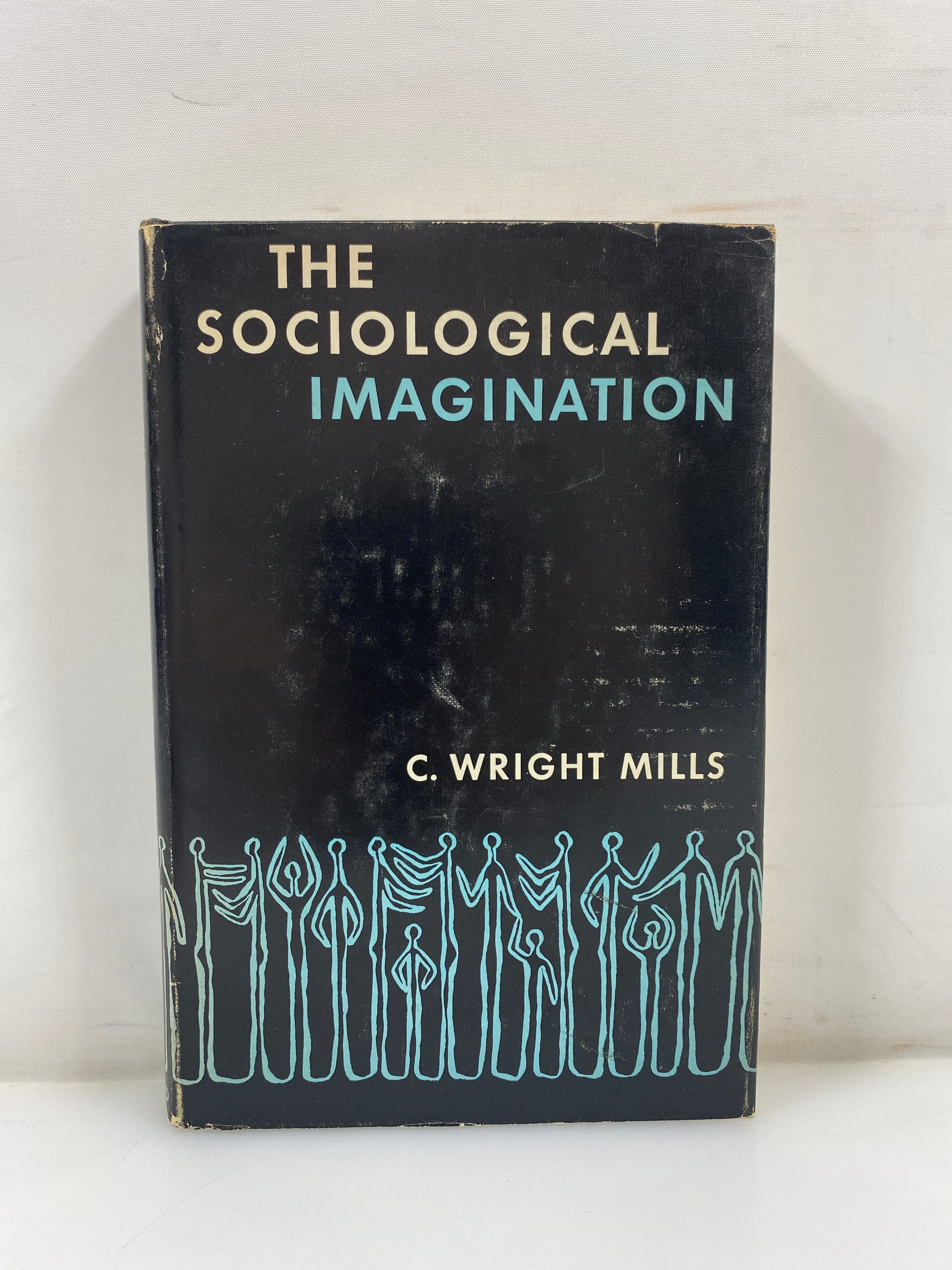 The Sociological Imagination by Mills 1959 HCDJ