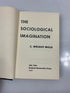 The Sociological Imagination by Mills 1959 HCDJ
