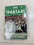 The Spartans by Fred Stabley HCDJ *Signed* 1975