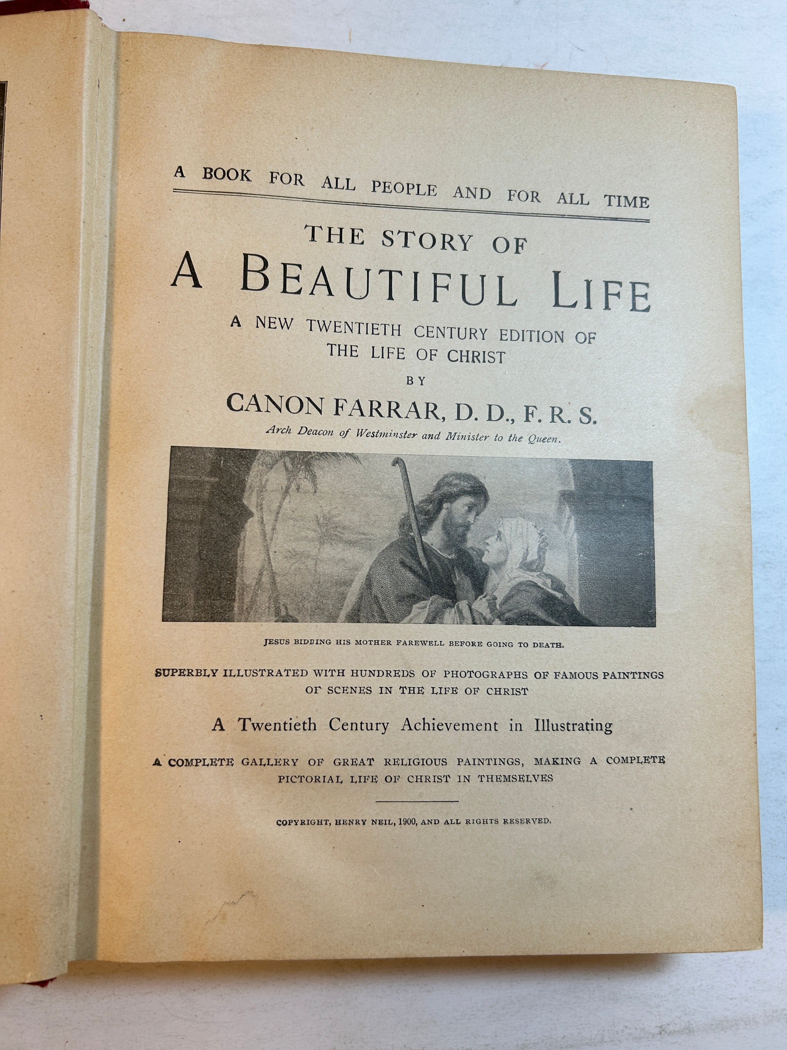 The Story of a Beautiful Life by Canon Farrar 1900 Henry Neil HC