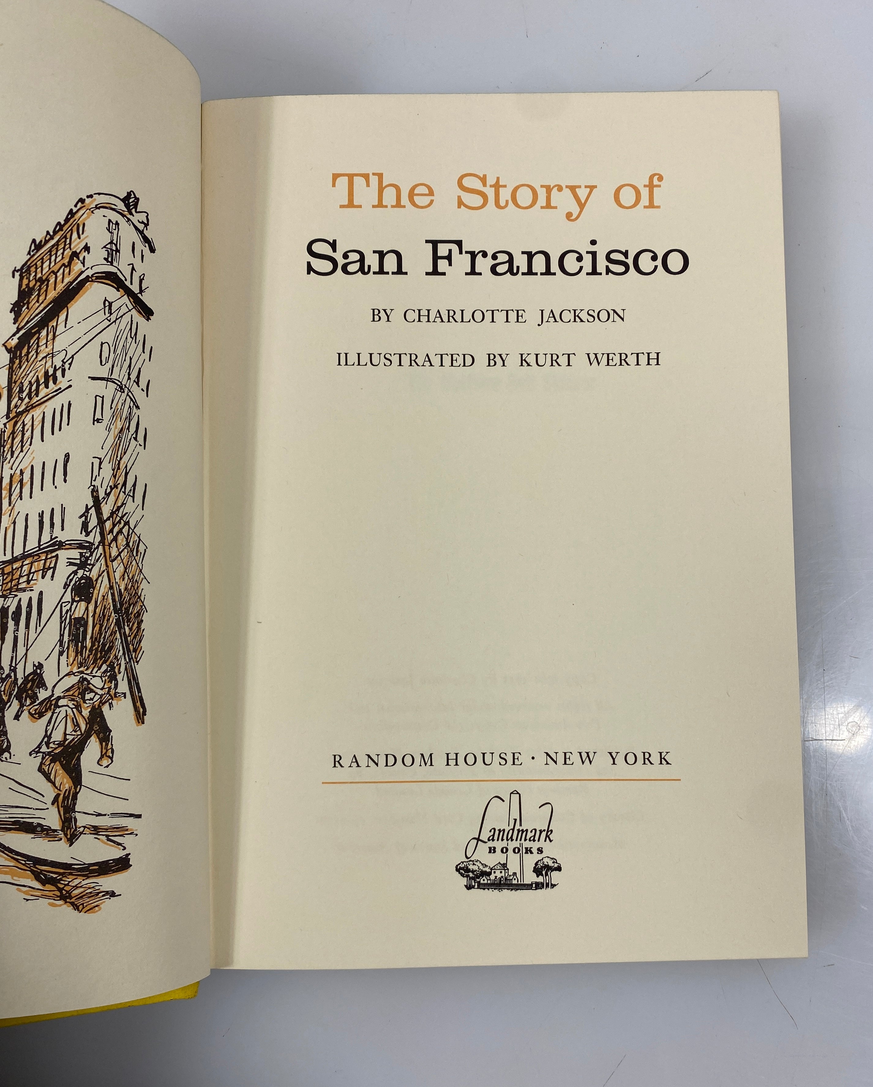 The Story of San Francisco Charlotte Jackson Random House 1955 HCDJ
