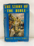 The Story of the Bible by Walter Russell Bowie 1934 HCDJ
