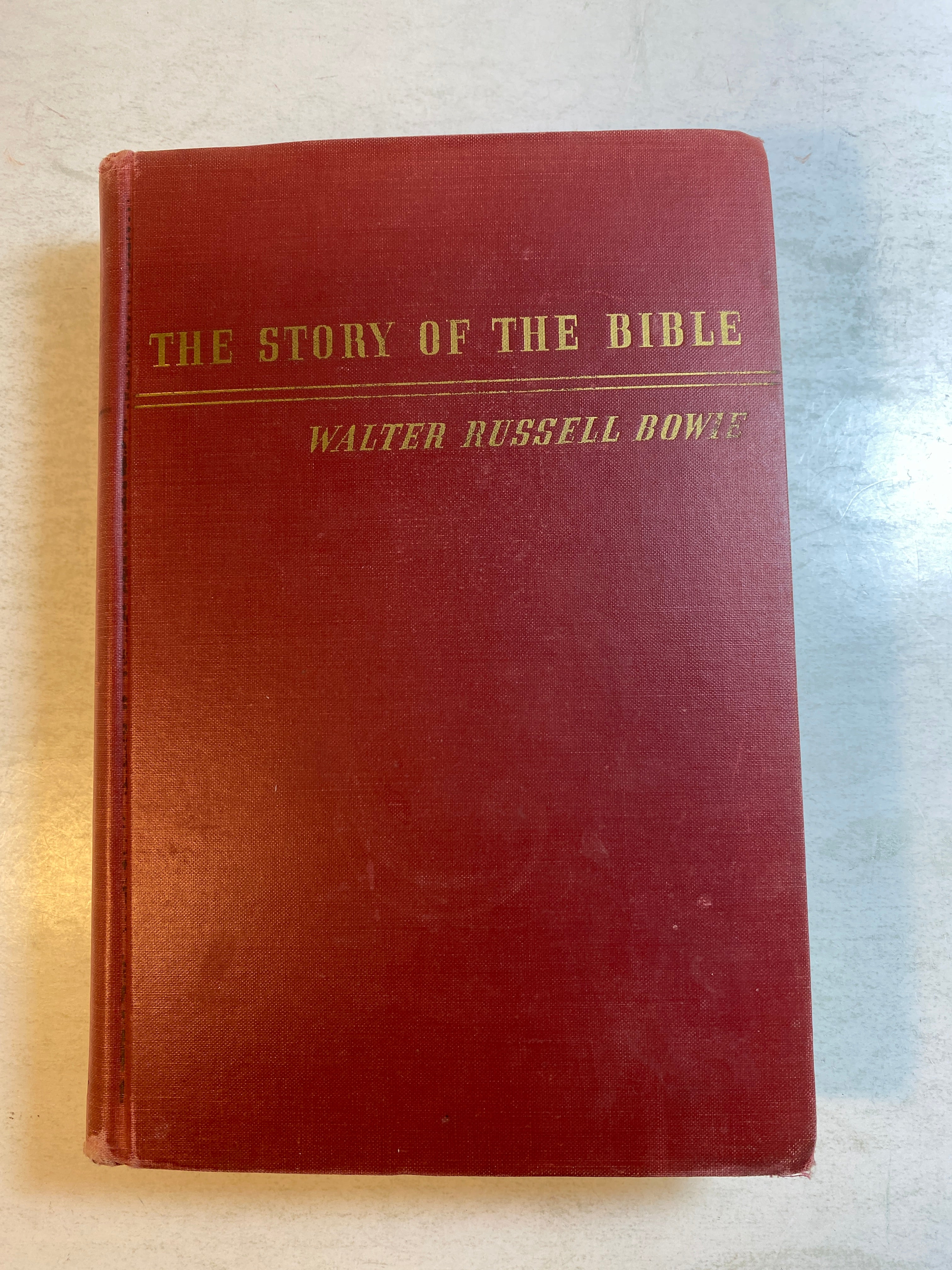 The Story of the Bible Walter Bowie HC 1934
